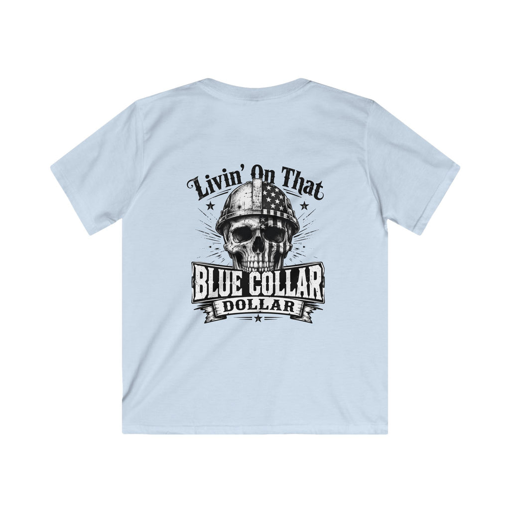 Kids Tee — "Livin' On That Blue Collar Dollar" Vintage Skull Workwear Shirt