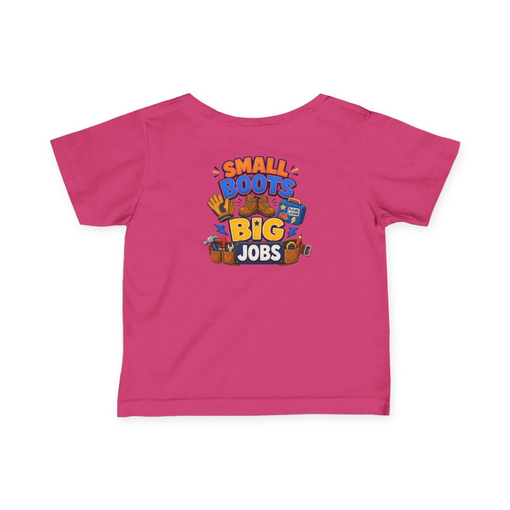 Infant Tee — “Small Boots Big Jobs” Construction Baby Shirt