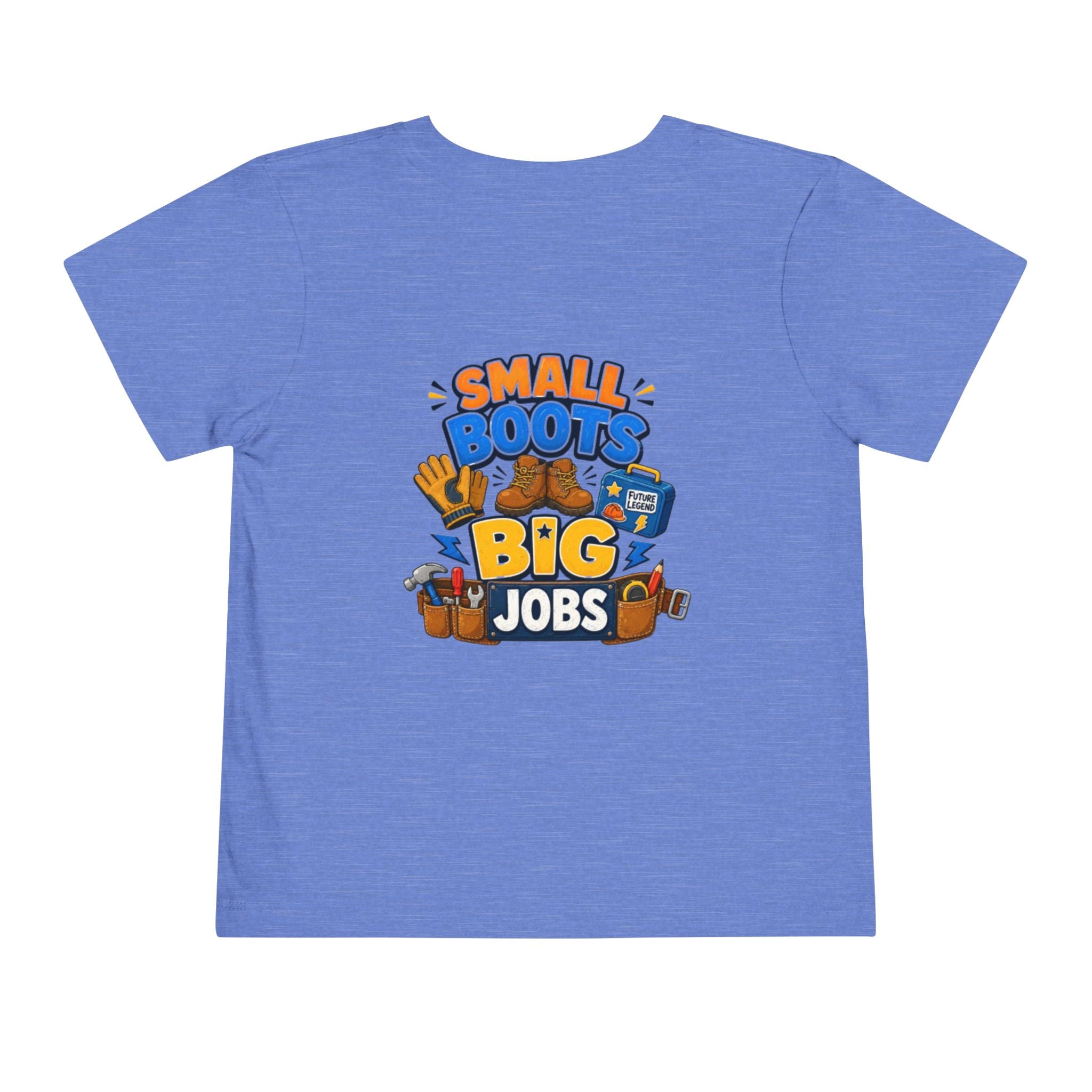 Toddler Tee — "Small Boots Big Jobs" Construction Graphic Shirt