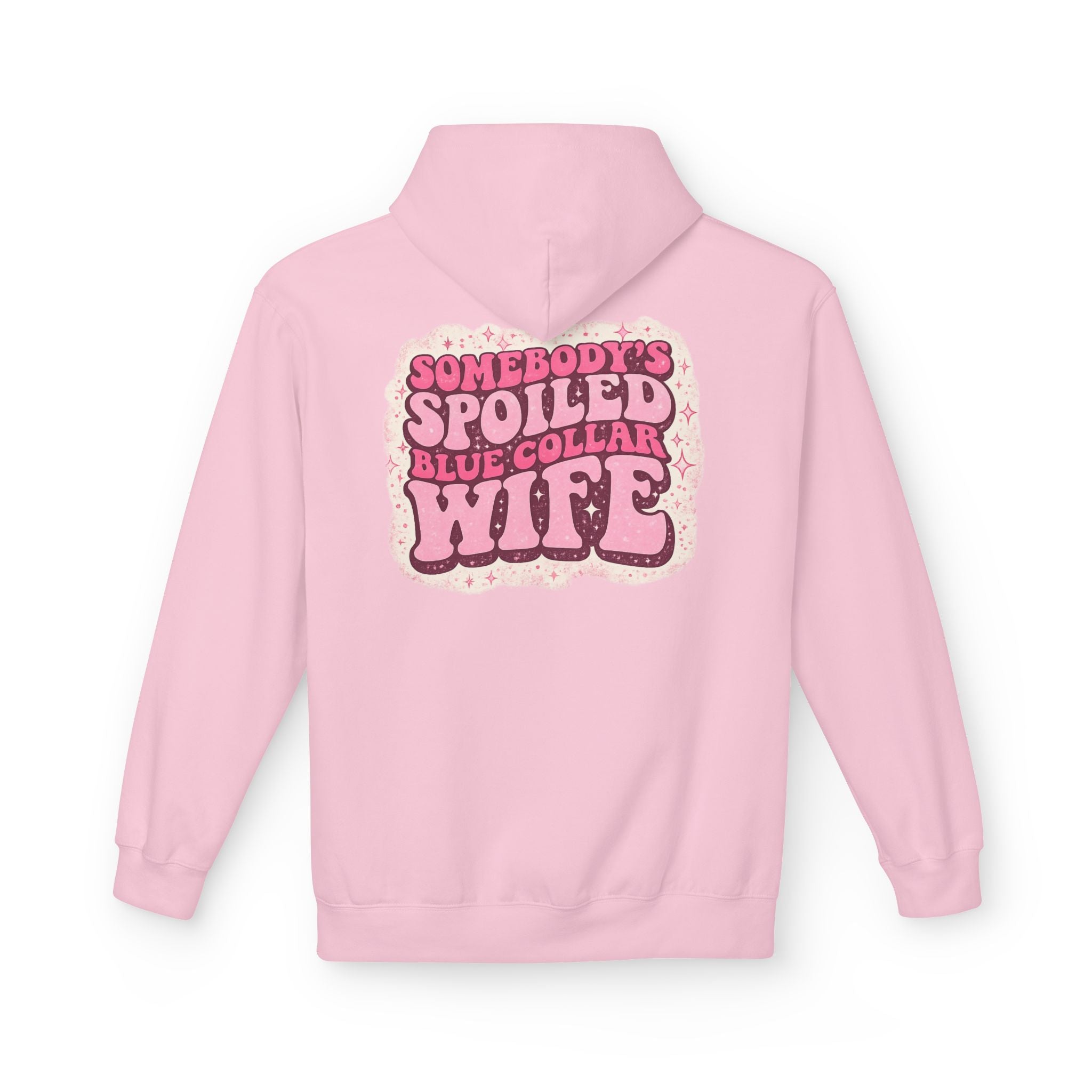 Somebody's Spoiled Blue Collar Wife Hoodie - Pink Retro Graphic Pullover