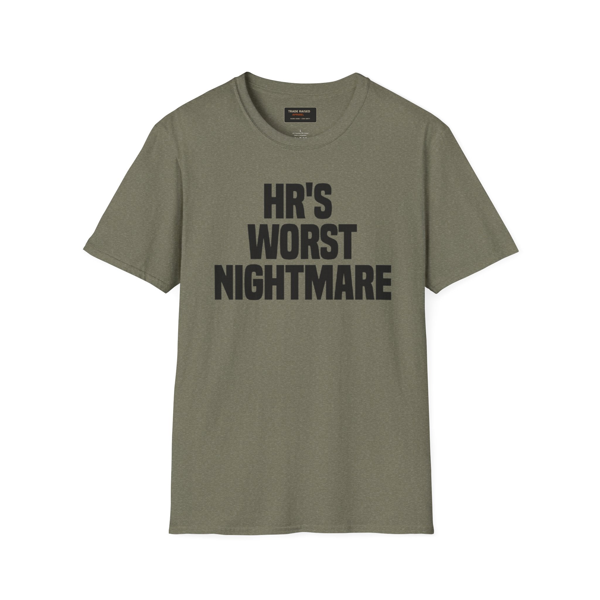 T-Shirt — "HR's Worst Nightmare" Funny Office Graphic Tee