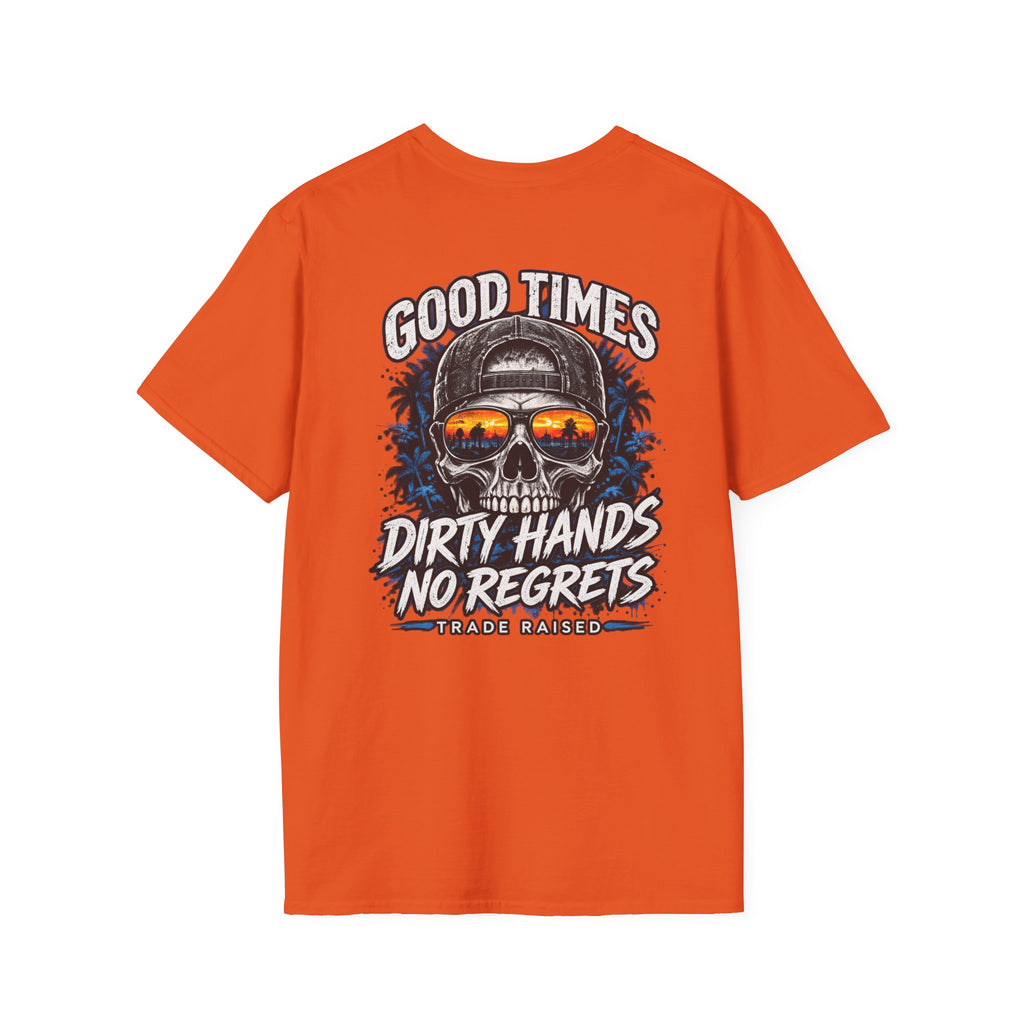Skull Sunset T-Shirt — "Good Times Dirty Hands No Regrets" Graphic Tee