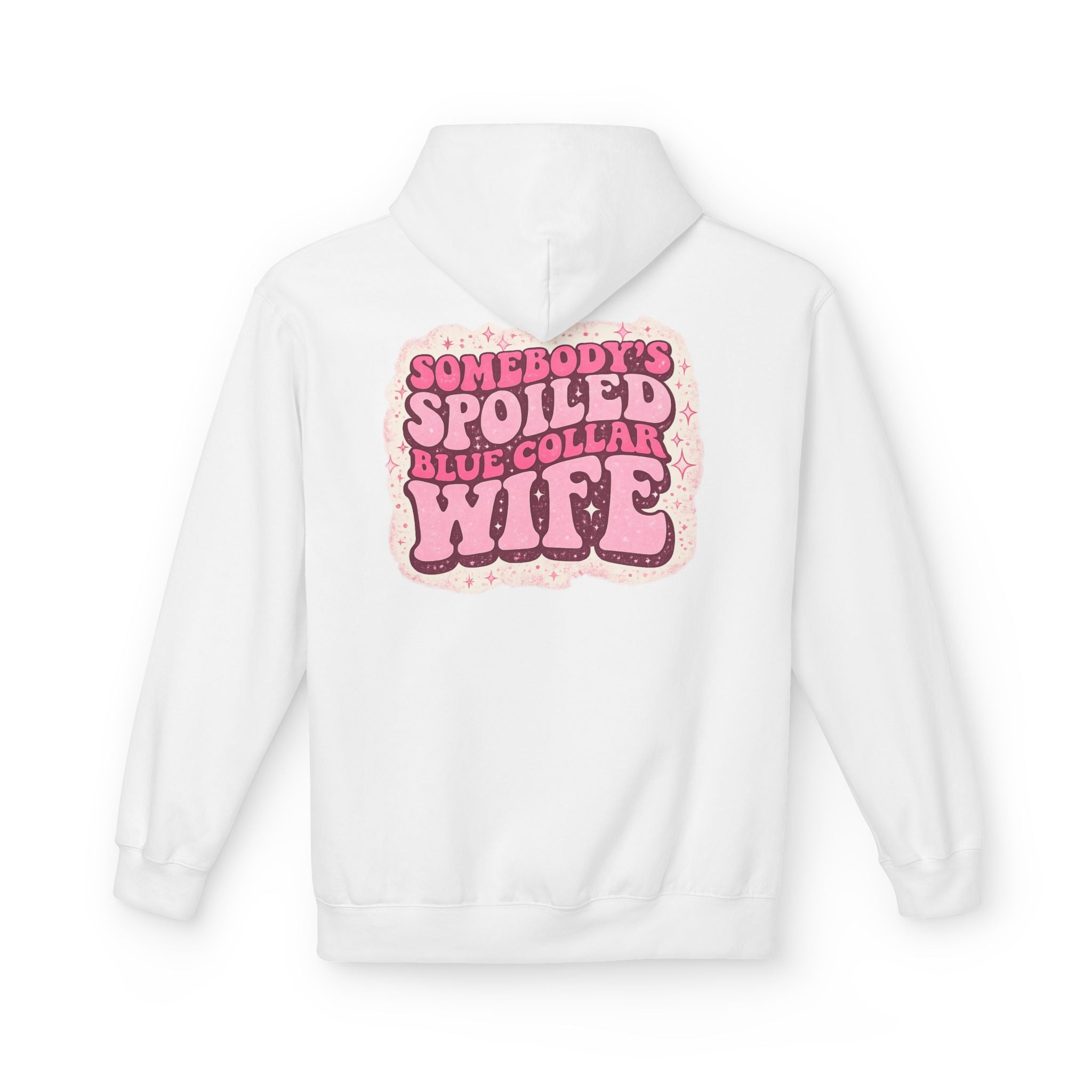 Somebody's Spoiled Blue Collar Wife Hoodie - Pink Retro Graphic Pullover