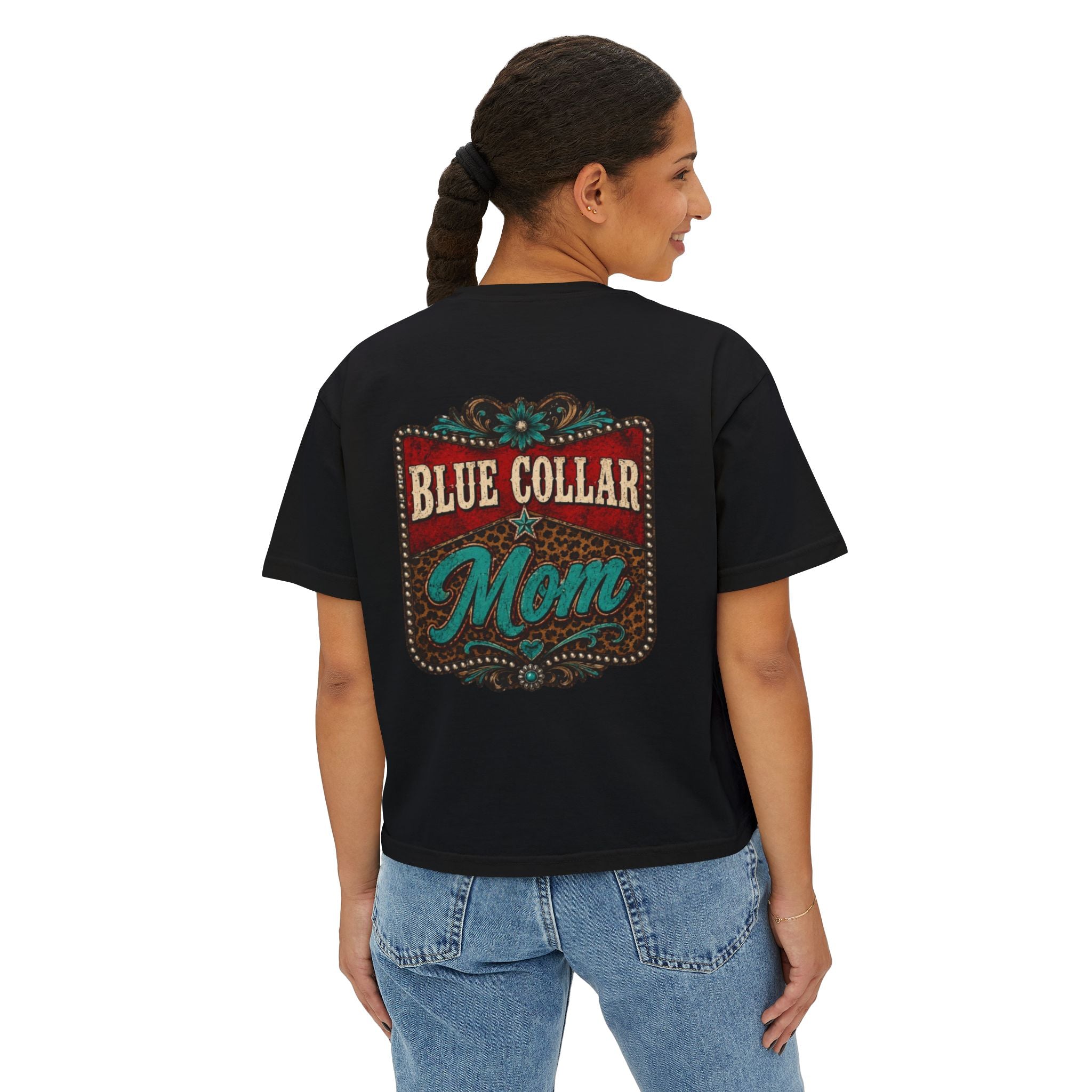 Blue Collar Mom Boxy Tee — Rustic Western Graphic Women’s T‑Shirt