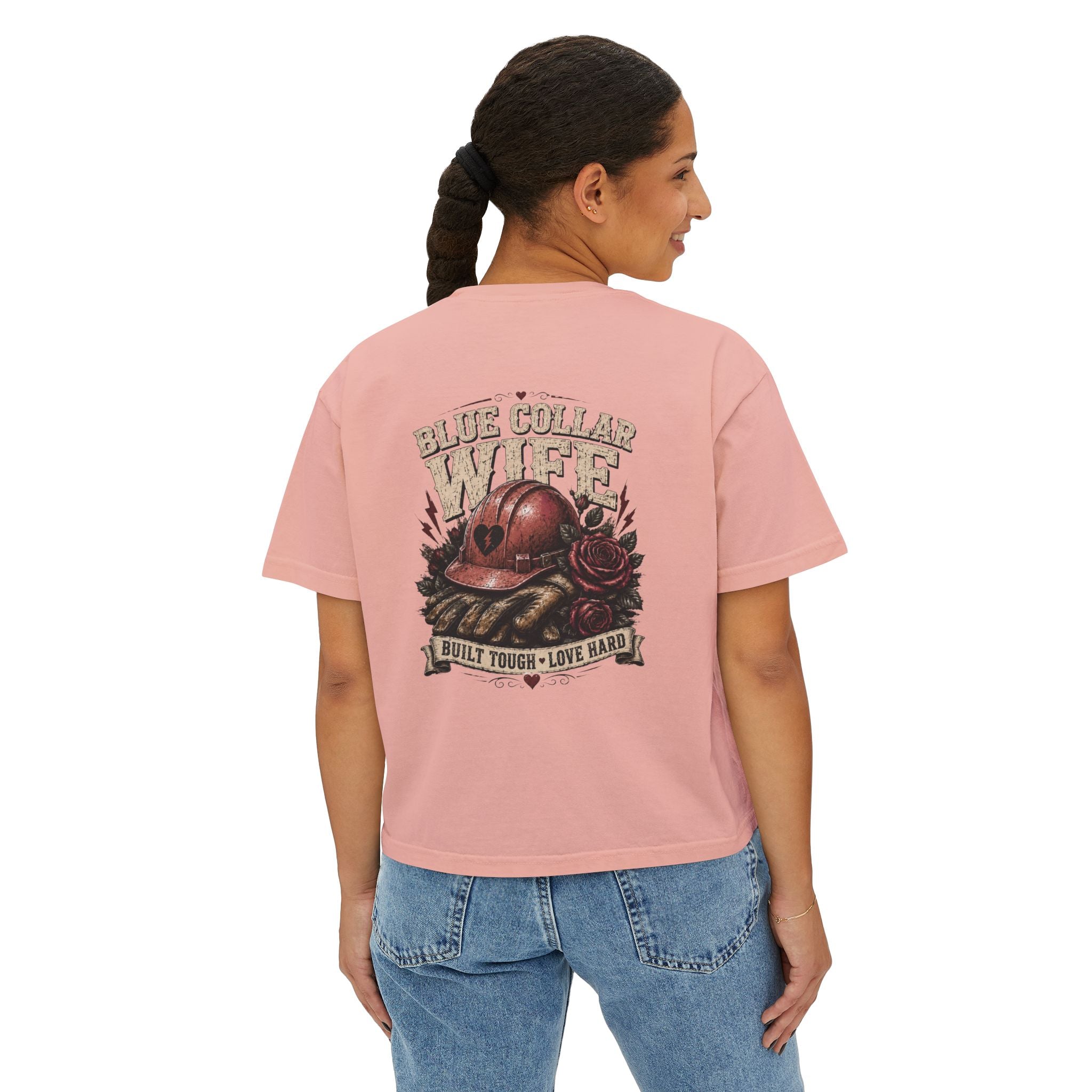 Blue Collar Wife Boxy Tee — "Built Tough, Love Hard" Vintage Worker Wife Shirt
