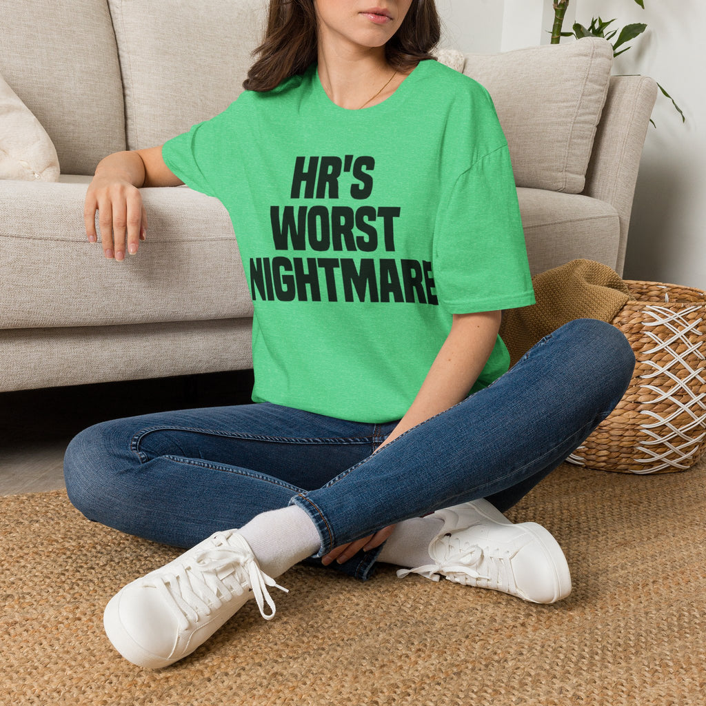 HR's Worst Nightmare T-Shirt – Funny HR Employee Tee