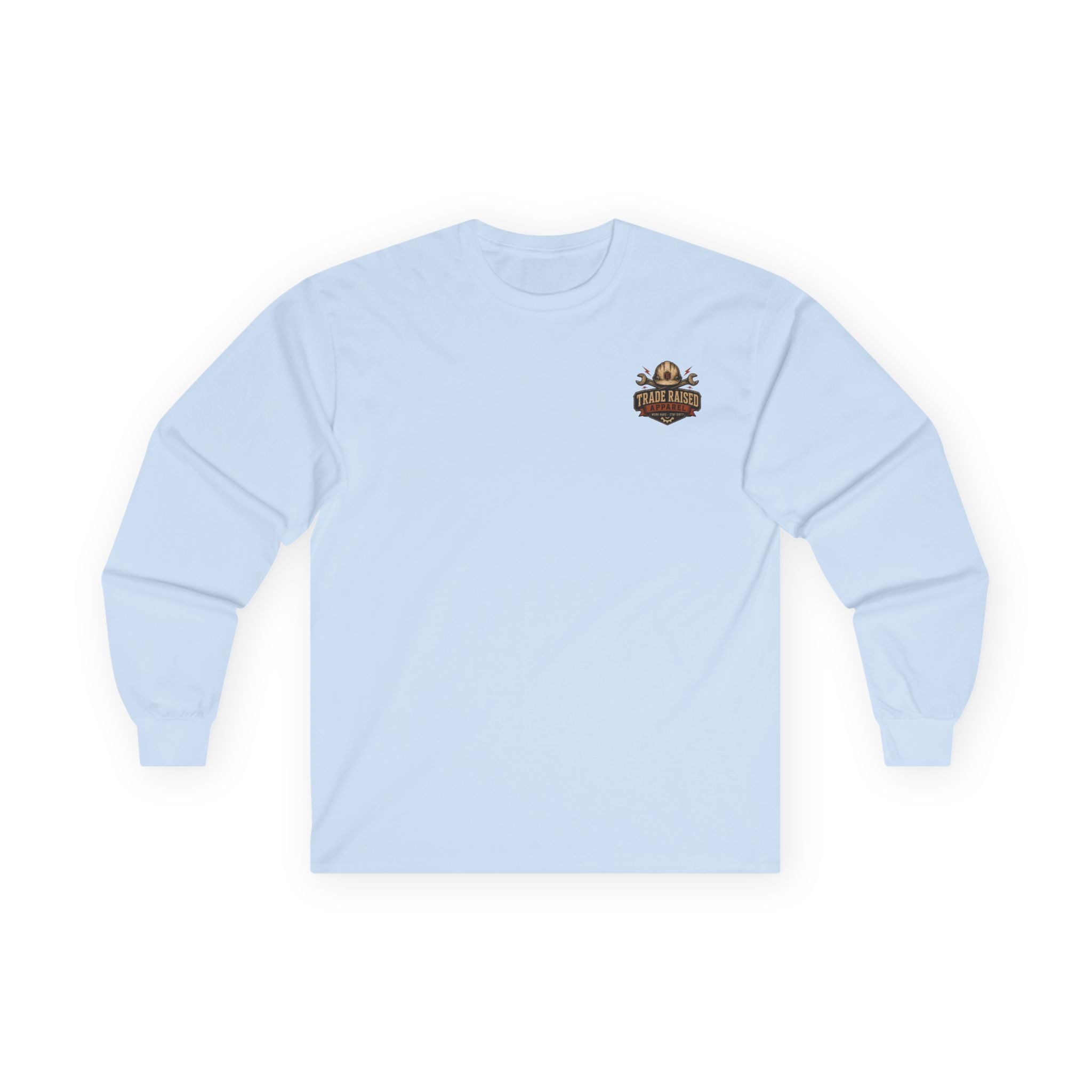 Dirt Hustle Long Sleeve Tee — No Days Off Construction Work Shirt
