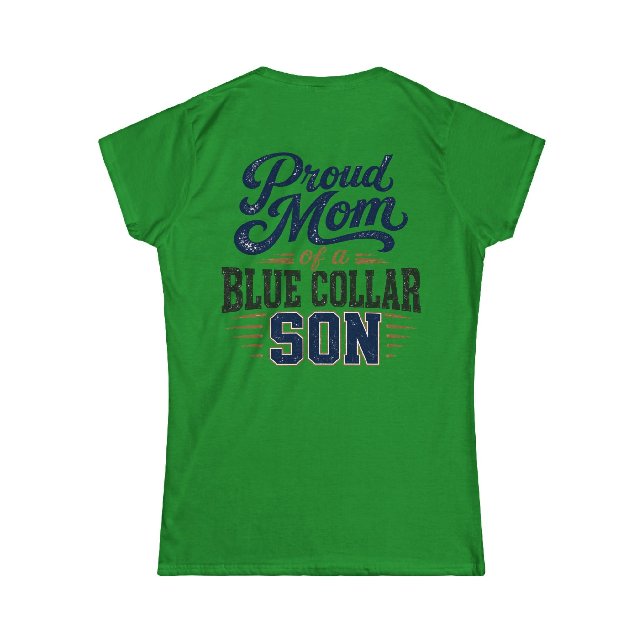 Proud Mom of a Blue Collar Son Tee — Women's Crewneck Shirt
