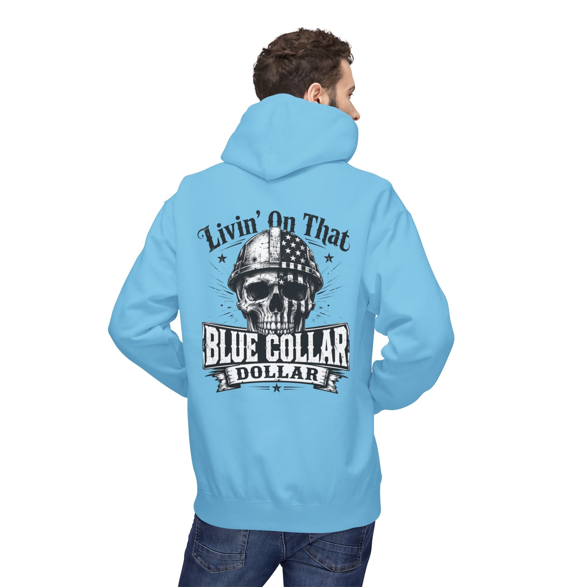 Blue Collar Dollar Hoodie — "Livin' That" Skull Workwear Pullover