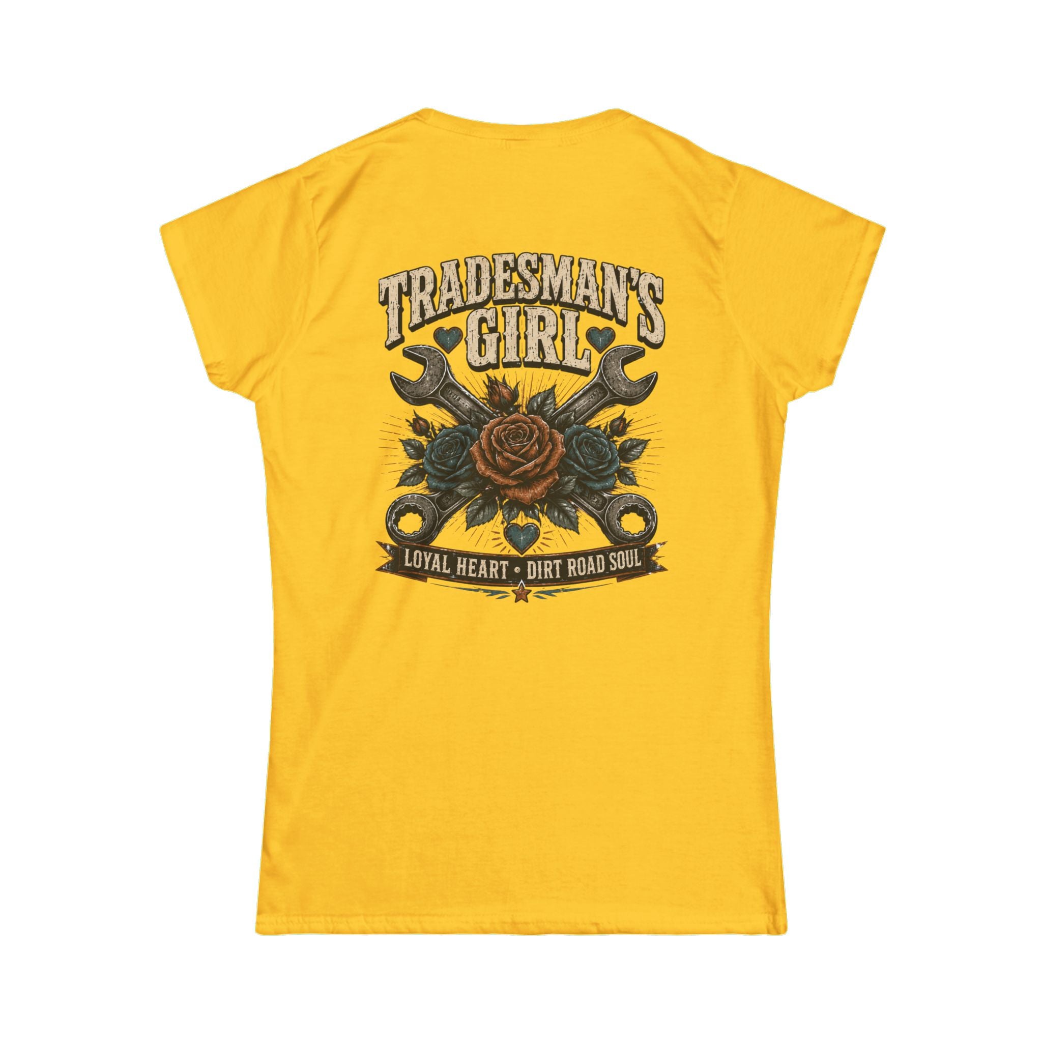 Tradesman's Girl Women's Tee — 'Loyal Heart • Dirt Road Soul' Vintage Wrench & Rose Shirt