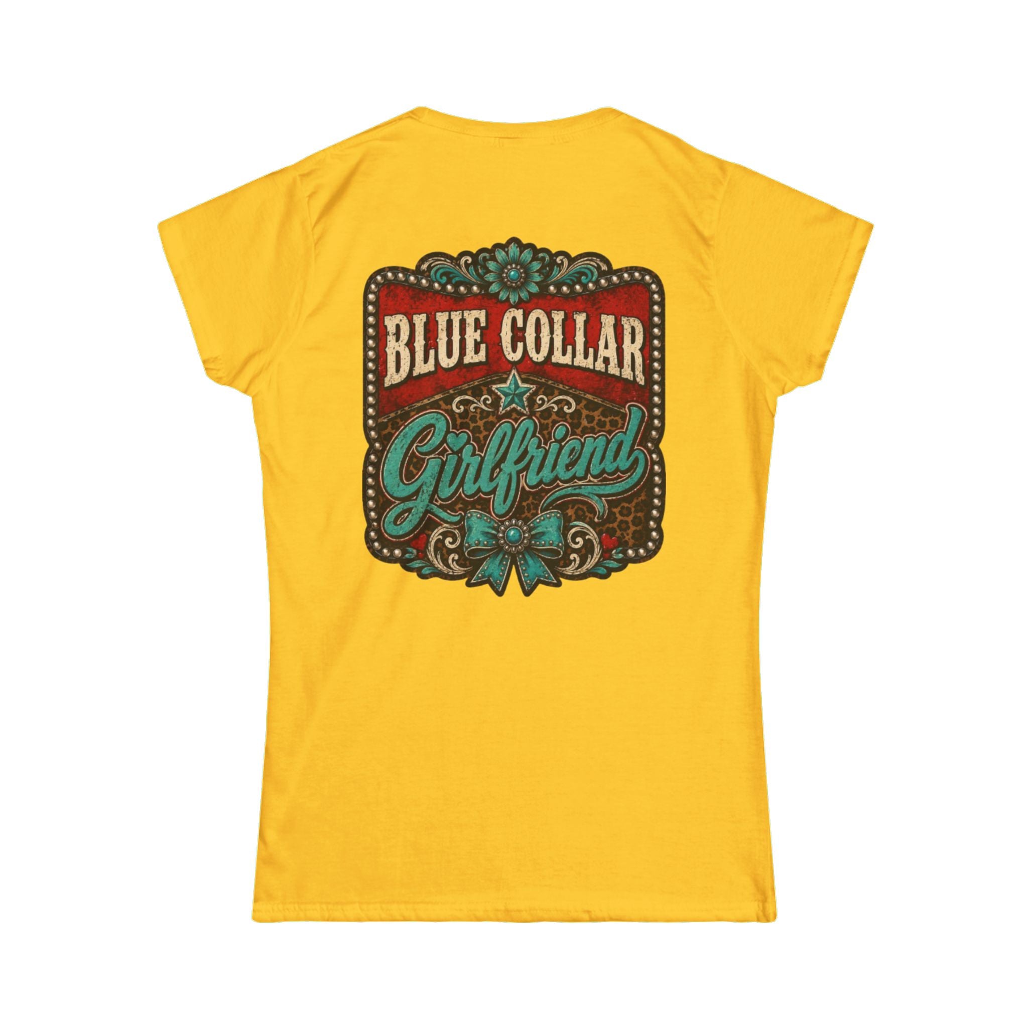Blue Collar Girlfriend Tee — Rustic Western Women's T‑Shirt