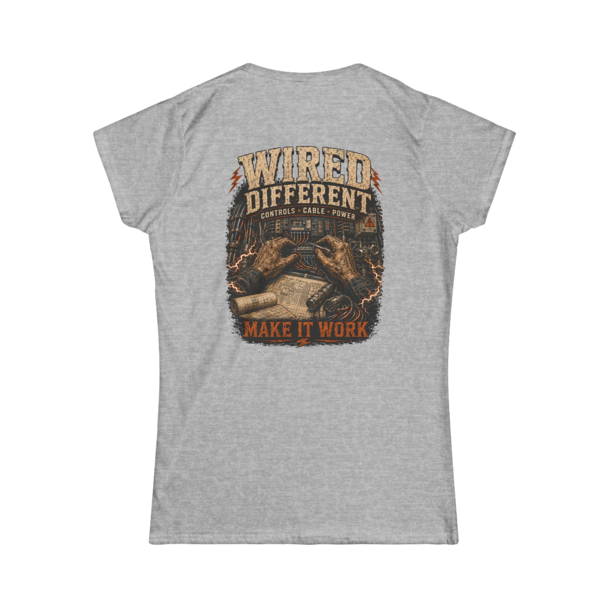 Wired Different Tee — 'Wired Different Make It Work' Graphic Women's T-Shirt