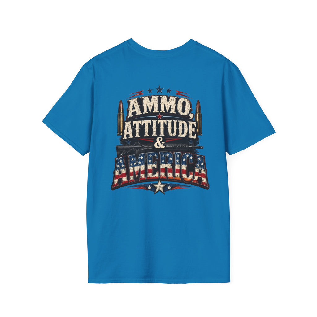 T-Shirt — Ammo, attitude and America