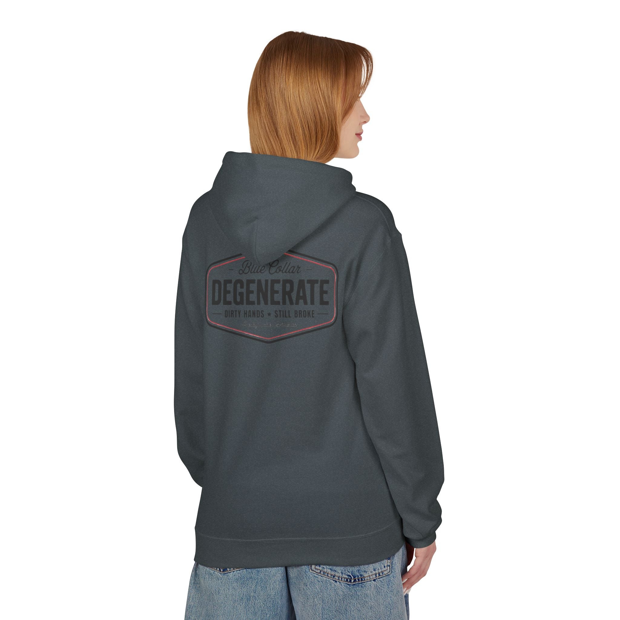Blue Collar Degenerate Hoodie – "Dirty Hands • Still Broke" Workwear Pullover