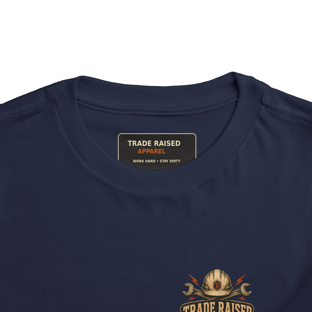 Toddler Tee — "Raised in the Trades" Blue Collar Kid Shirt