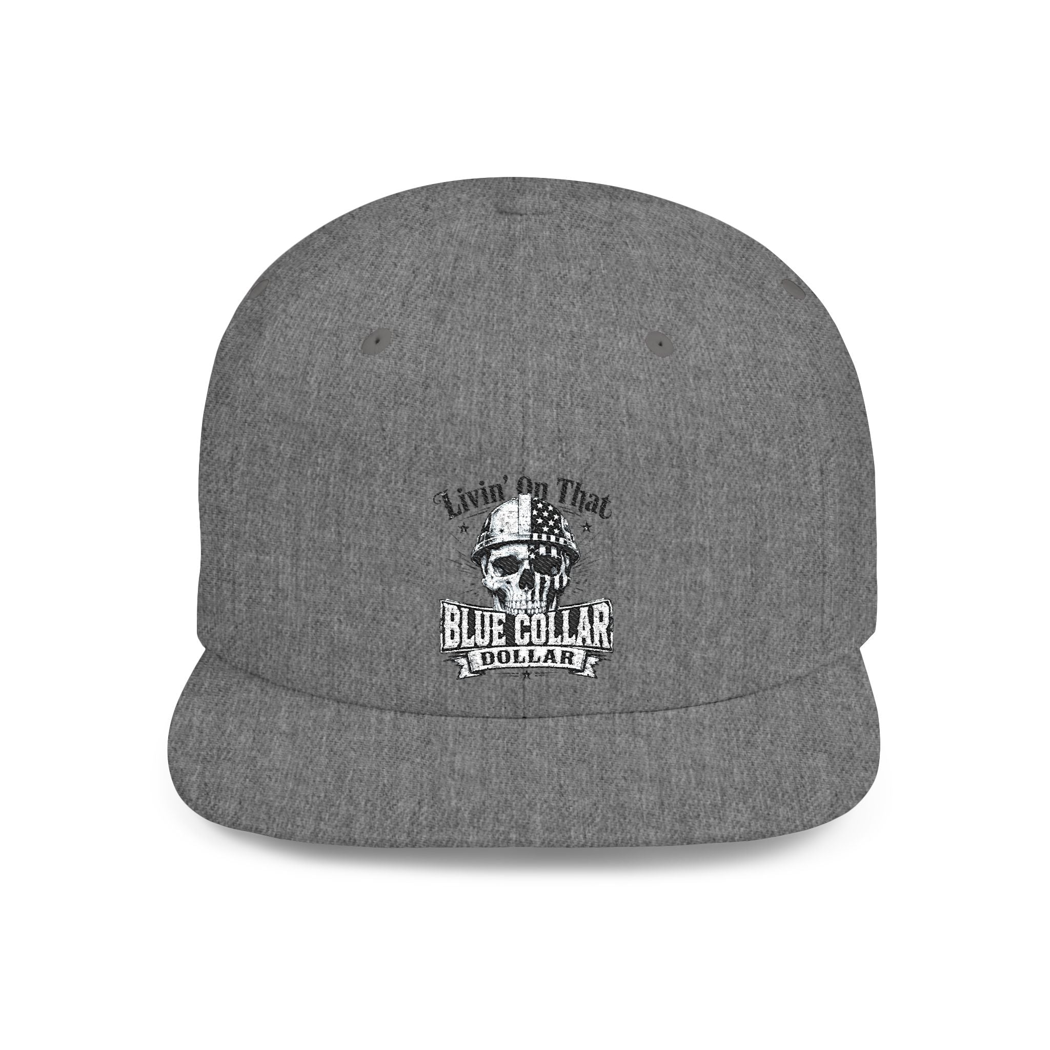 Flat Bill Embroidered "livin on that"