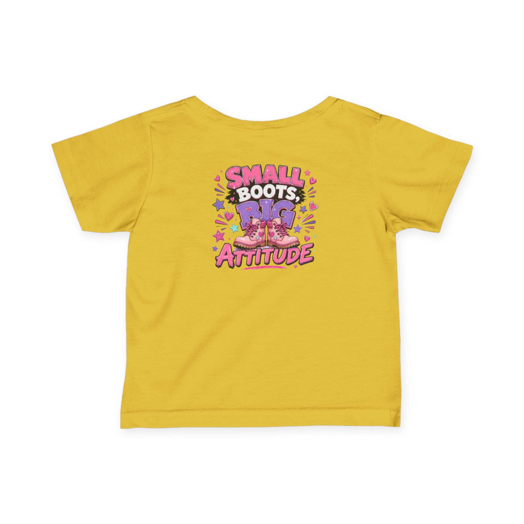 Infant Tee — "Small Boots Big Attitude" Cute Baby Boot Graphic Shirt