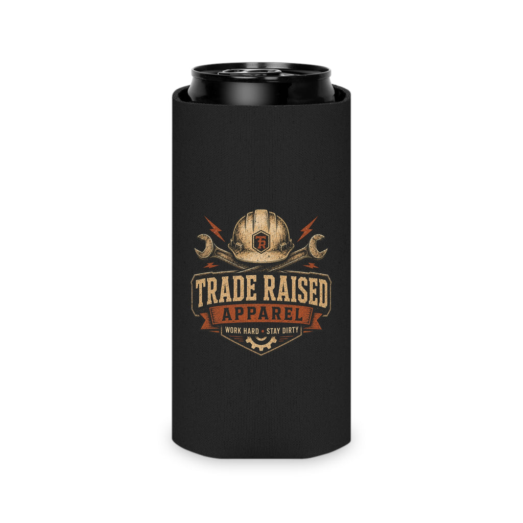 Can Cooler — "Trade Raised Apparel" Work Hard Stay Dirty Logo Slim Koozie