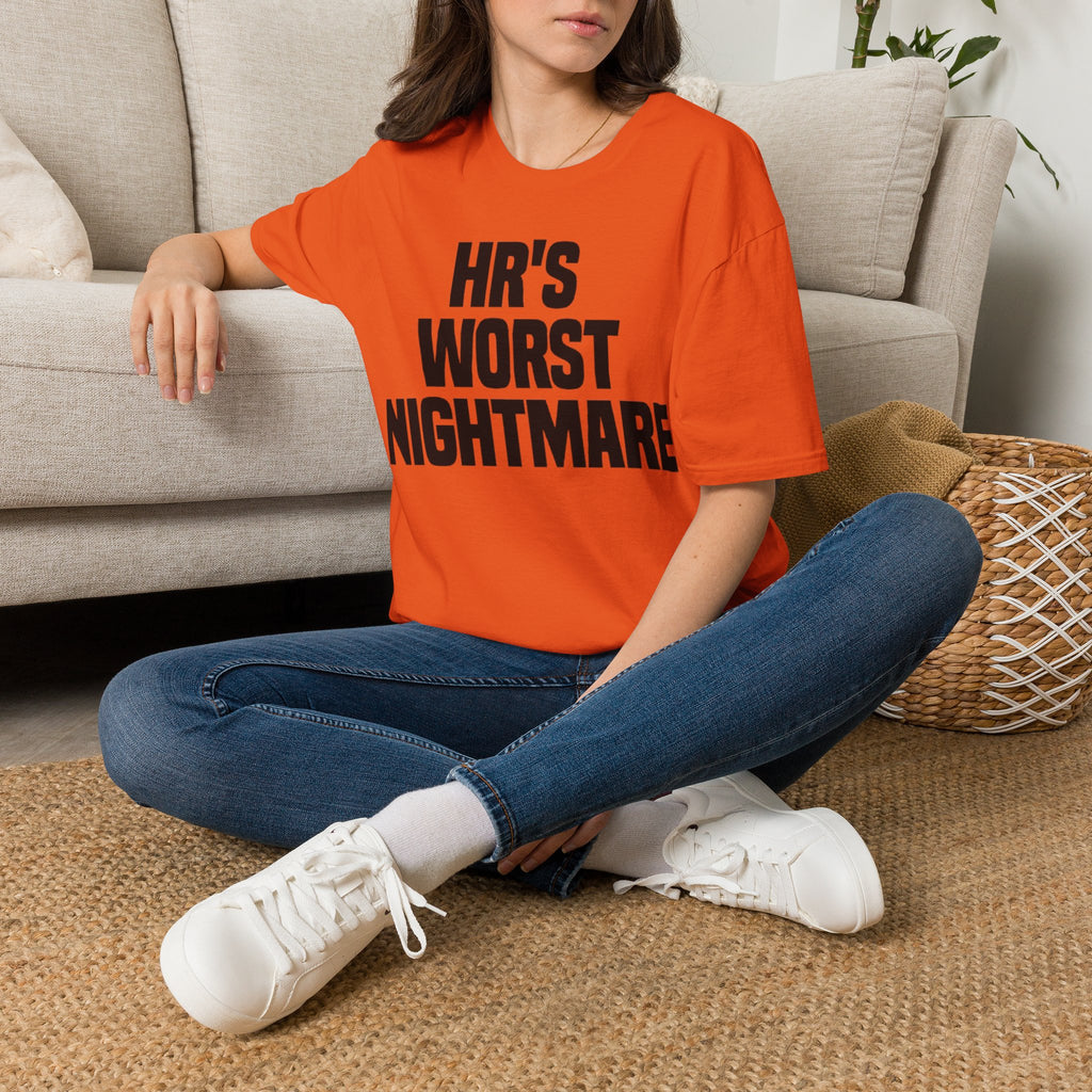 HR's Worst Nightmare T-Shirt – Funny HR Employee Tee