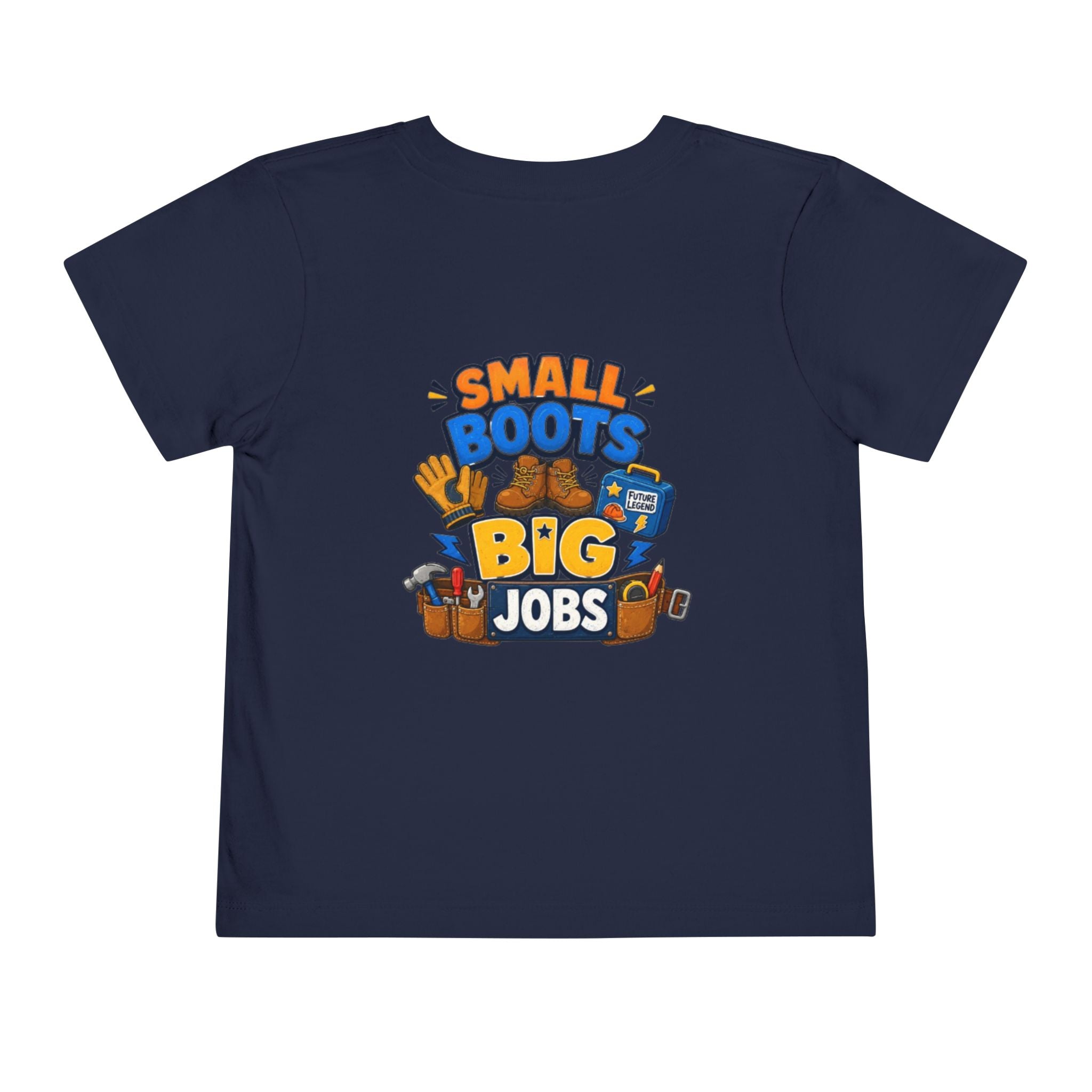 Toddler Tee — "Small Boots Big Jobs" Construction Graphic Shirt
