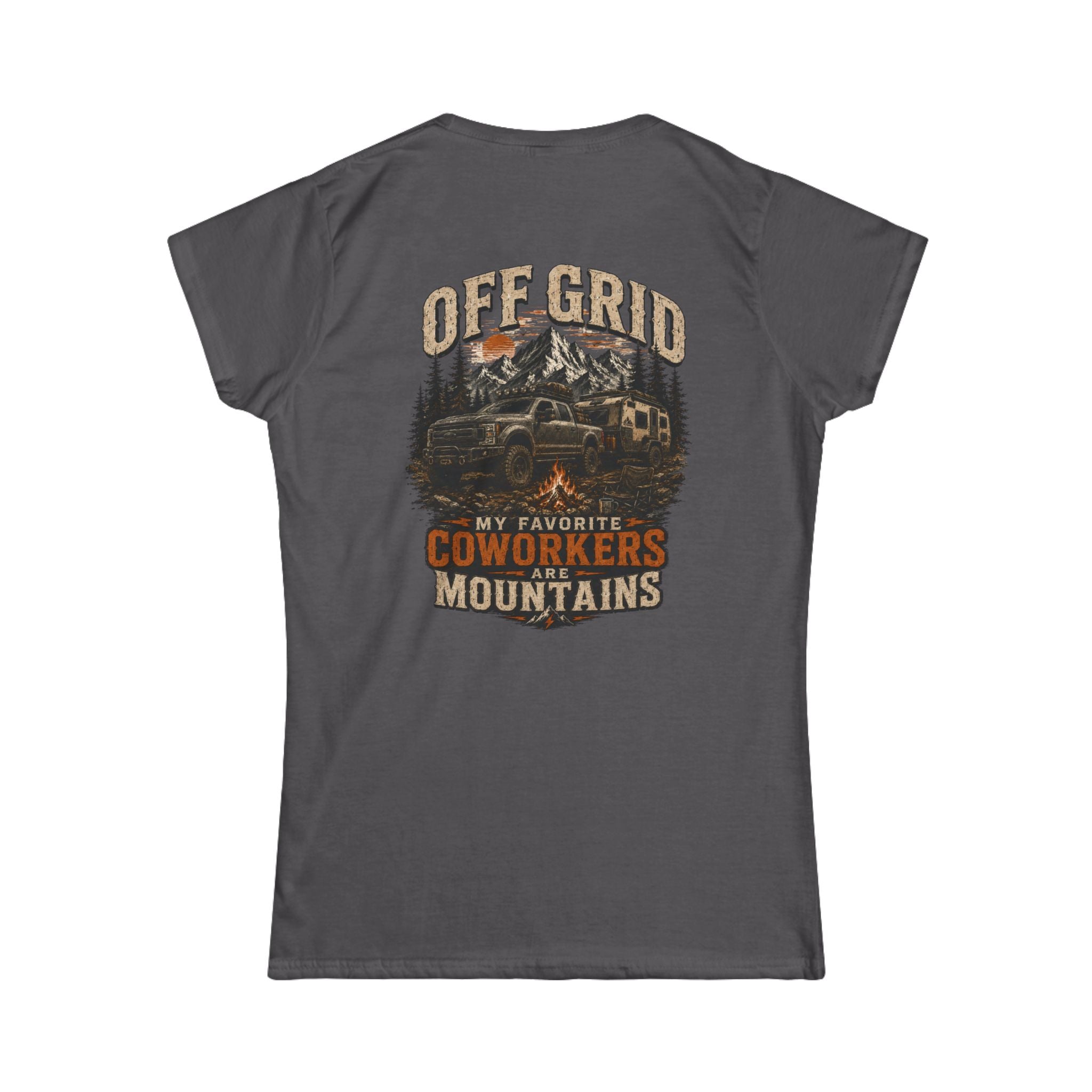 Off Grid Mountains Tee — "My Favorite Coworkers Are The Mountains" Women's T-Shirt