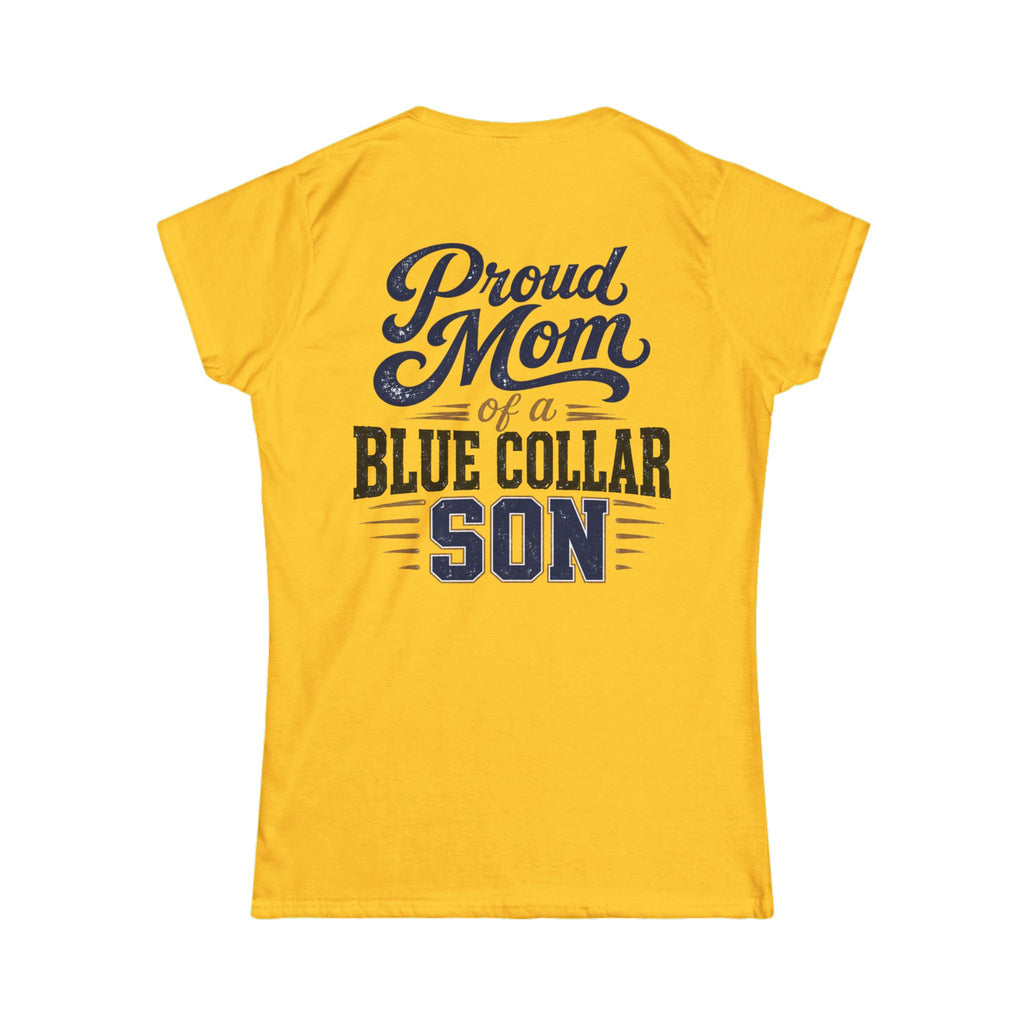 Proud Mom of a Blue Collar Son Tee — Women's Crewneck Shirt