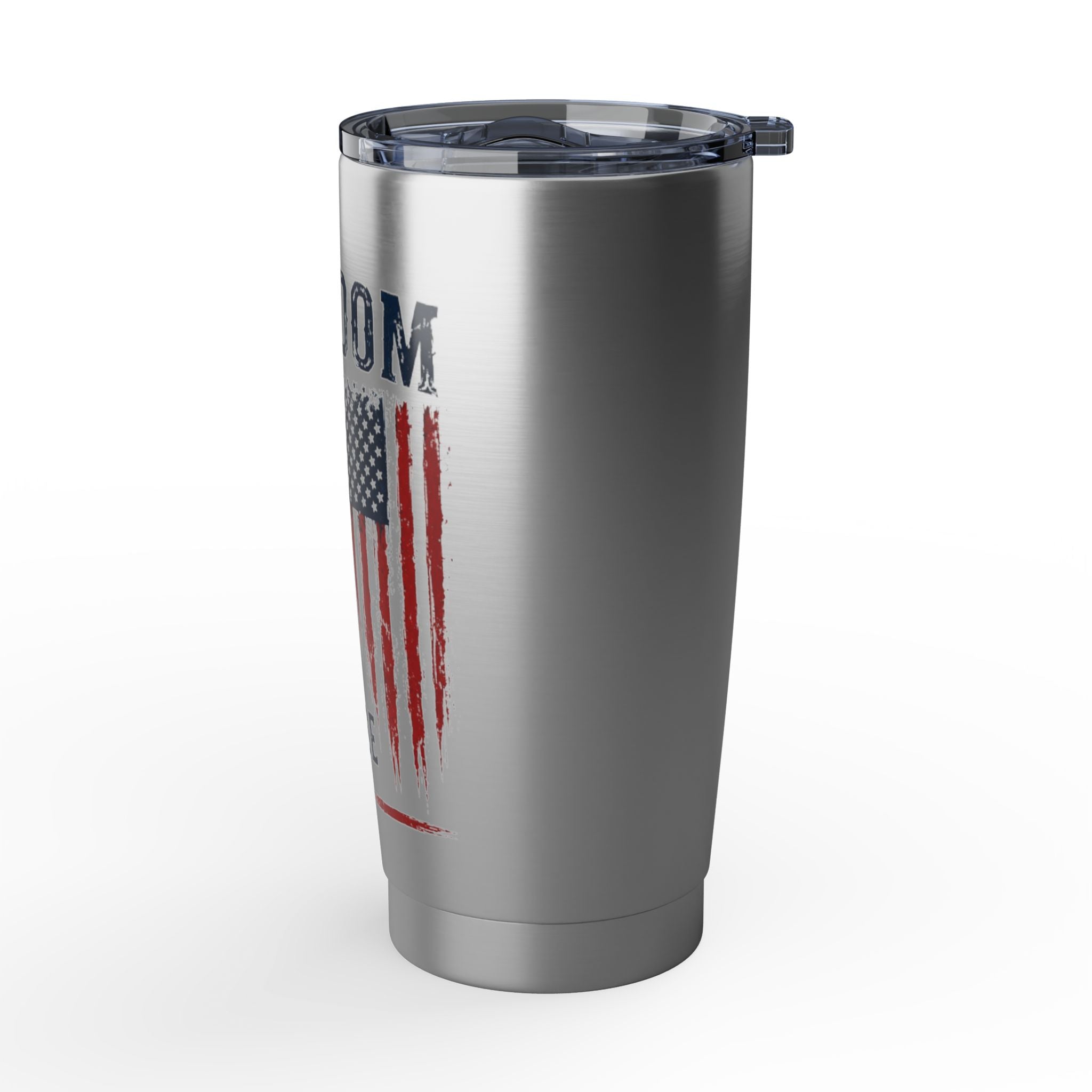 Freedom Patriotic 20oz Tumbler — 'Freedom is the right to live your life the way you choose'