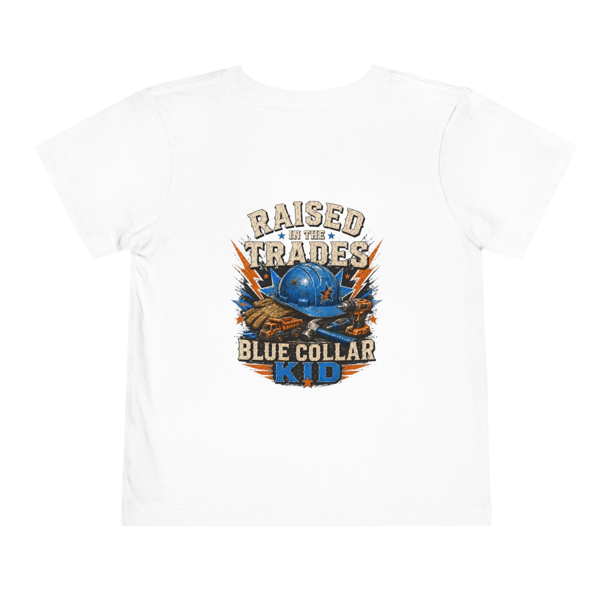 Toddler Tee — "Raised in the Trades" Blue Collar Kid Shirt