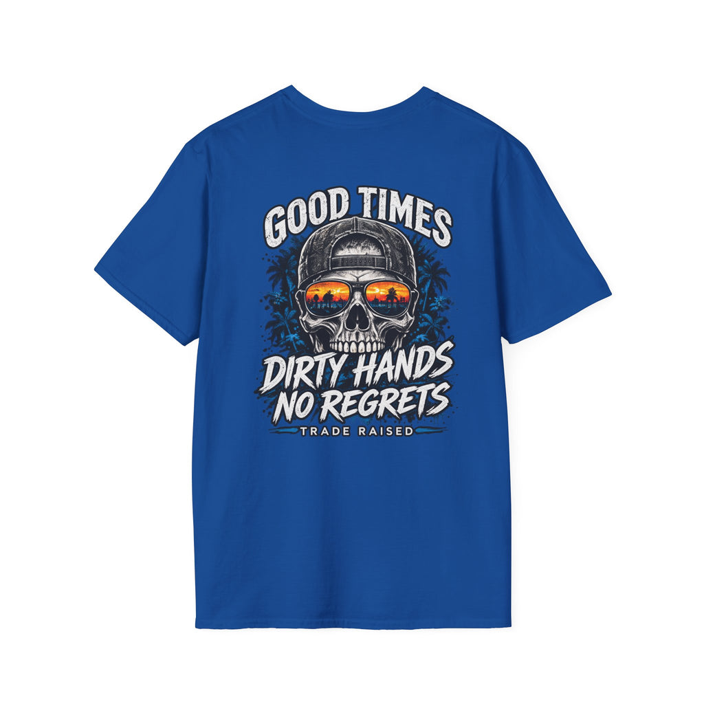 Skull Sunset T-Shirt — "Good Times Dirty Hands No Regrets" Graphic Tee