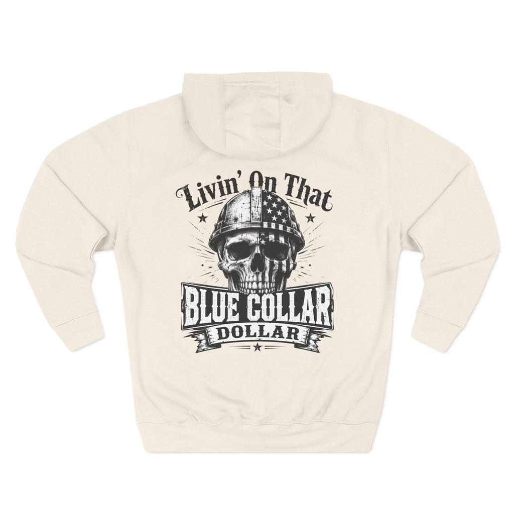 Blue Collar Dollar Skull Hoodie – "Livin' On That Blue Collar Dollar" Fleece Pullover