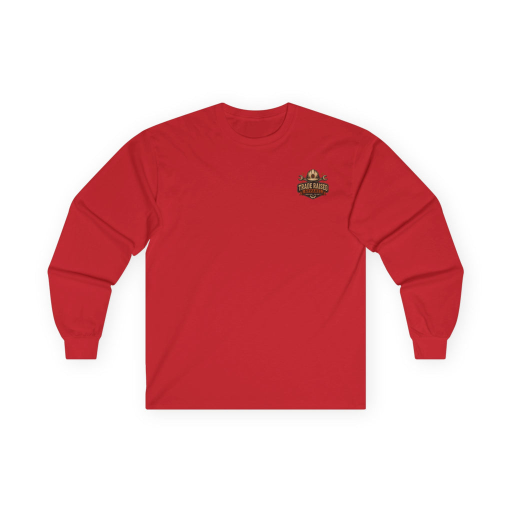 Dirt Hustle Long Sleeve Tee — No Days Off Construction Work Shirt