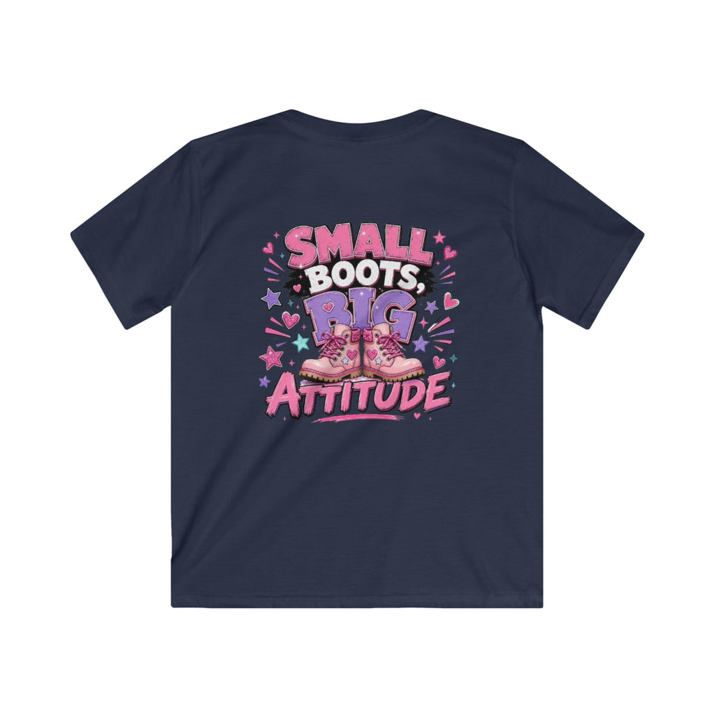 Kids T-Shirt — "Small Boots Big Attitude"