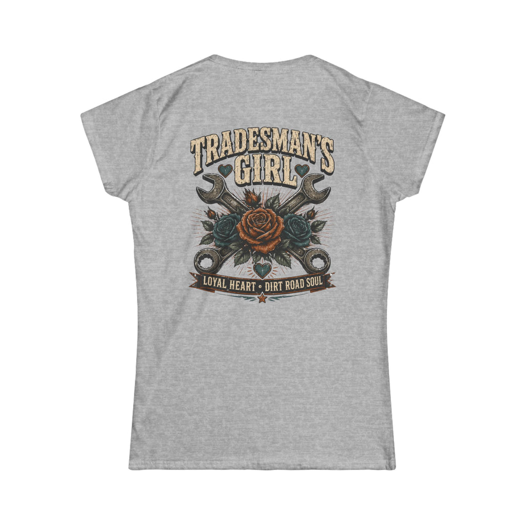 Tradesman's Girl Women's Tee — 'Loyal Heart • Dirt Road Soul' Vintage Wrench & Rose Shirt