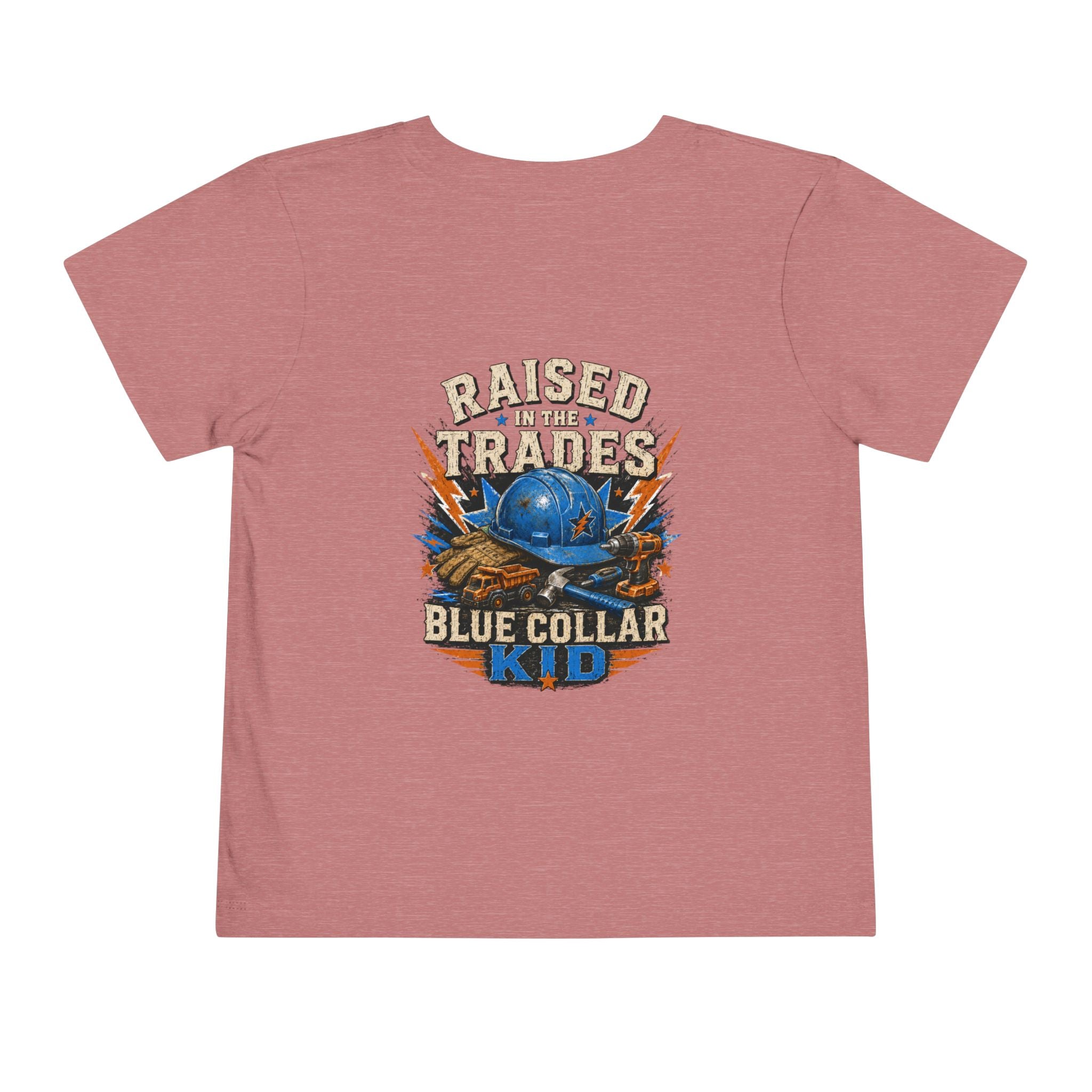 Toddler Tee — "Raised in the Trades" Blue Collar Kid Shirt