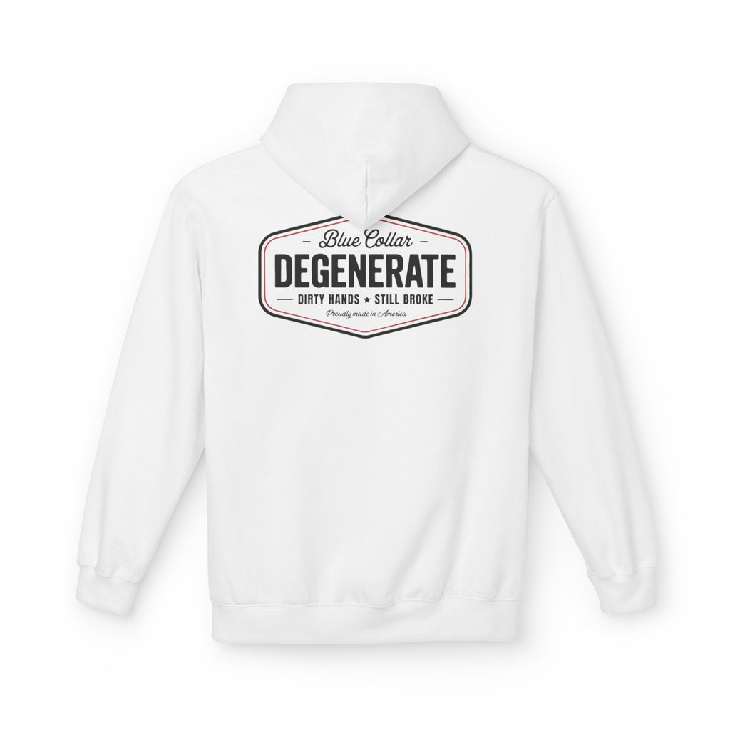 Blue Collar Degenerate Hoodie – "Dirty Hands • Still Broke" Workwear Pullover