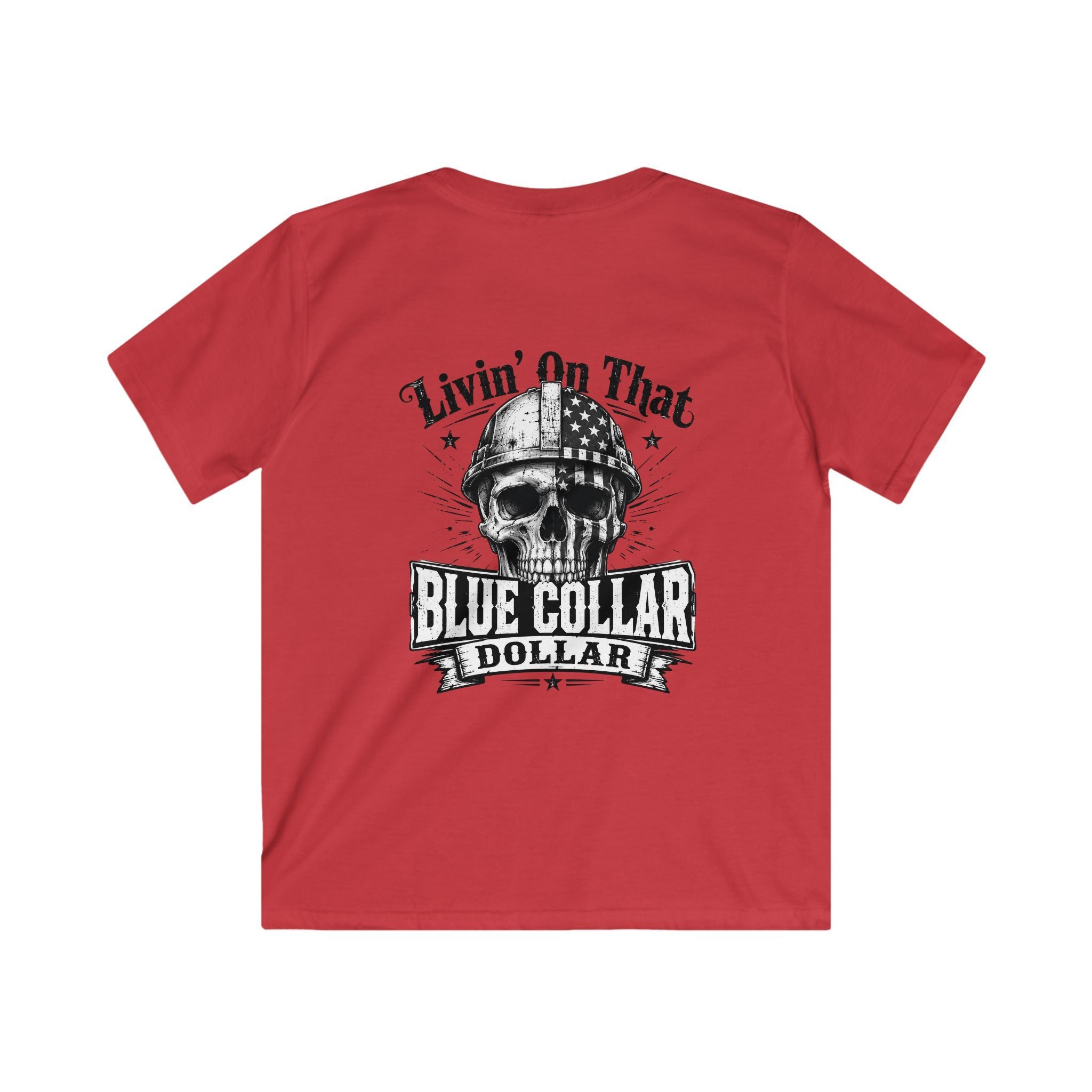 Kids Tee — "Livin' On That Blue Collar Dollar" Skull Workwear Graphic