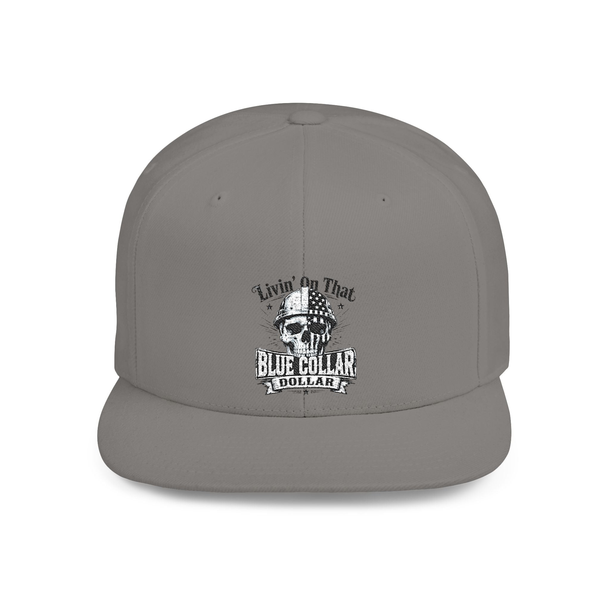 Flat Bill Embroidered "livin on that"