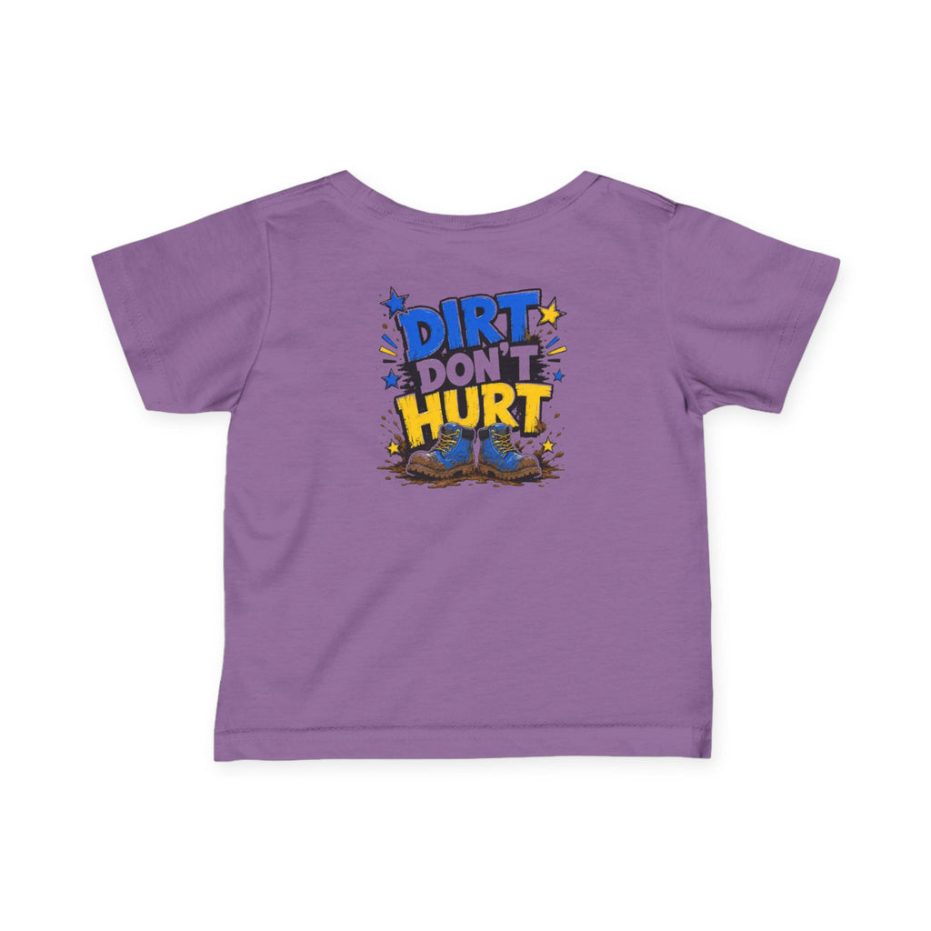 Infant Tee — “Dirt Don’t Hurt” Cute Outdoor Baby Shirt