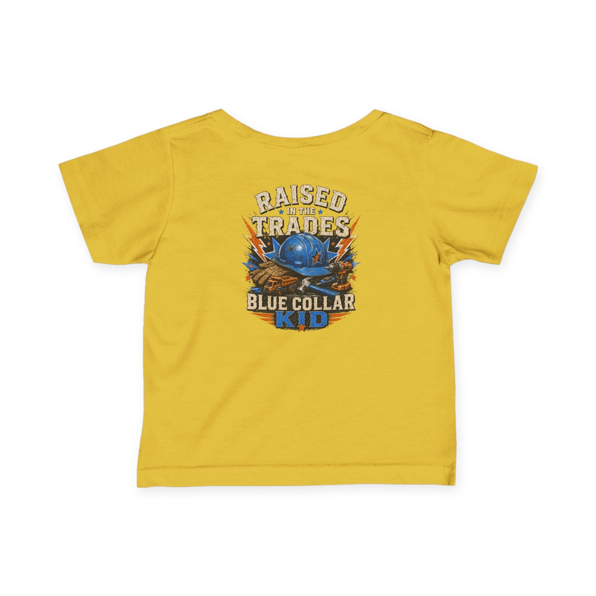 Infant Tee — "Raised in the Trades" Blue Collar Kid Baby Shirt
