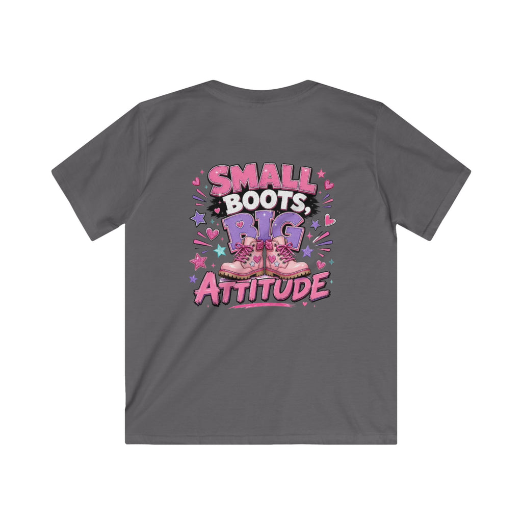 Kids T-Shirt — "Small Boots Big Attitude"