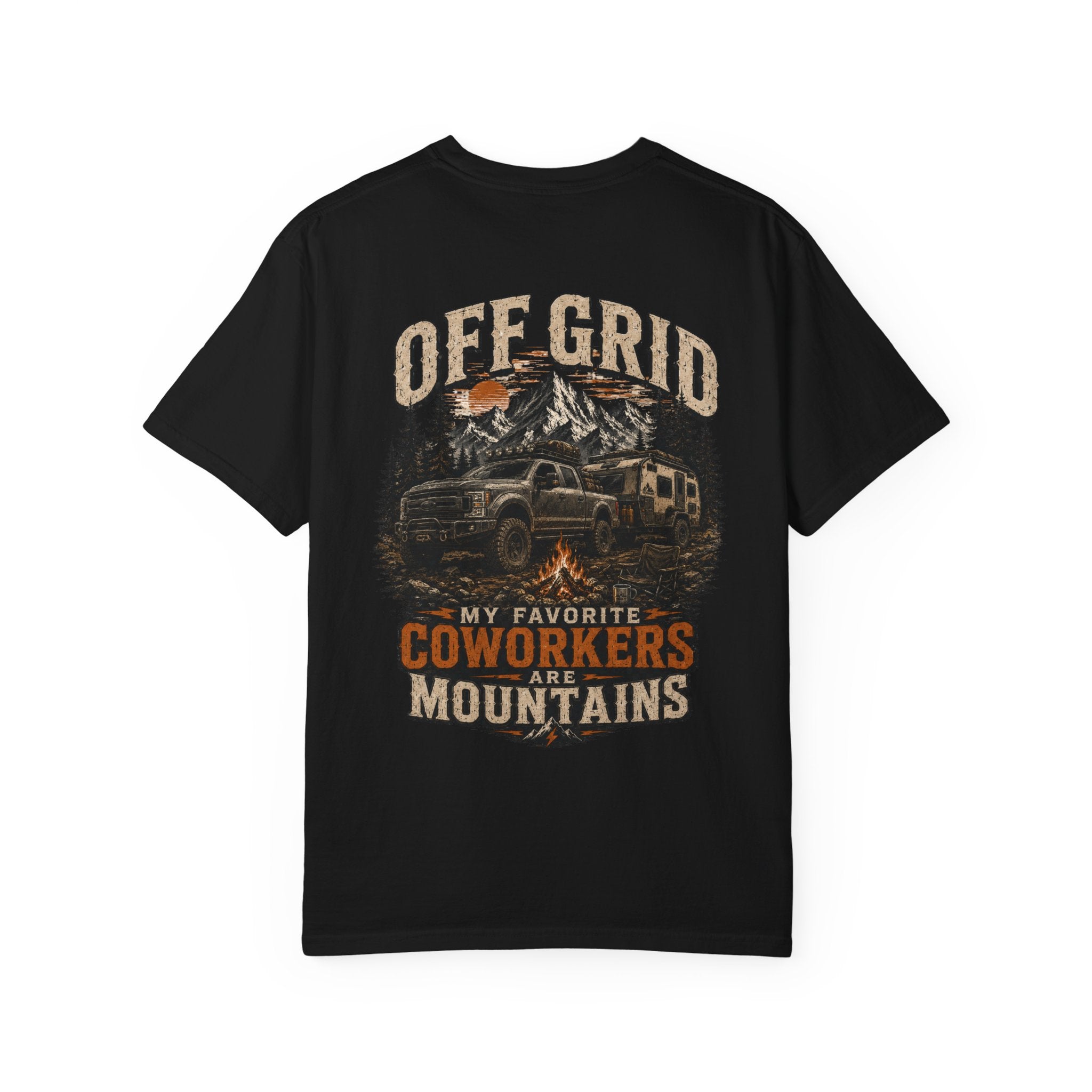Off Grid Mountains T-Shirt — "Off Grid: My Favorite Coworkers Are Mountains" Adventure Tee