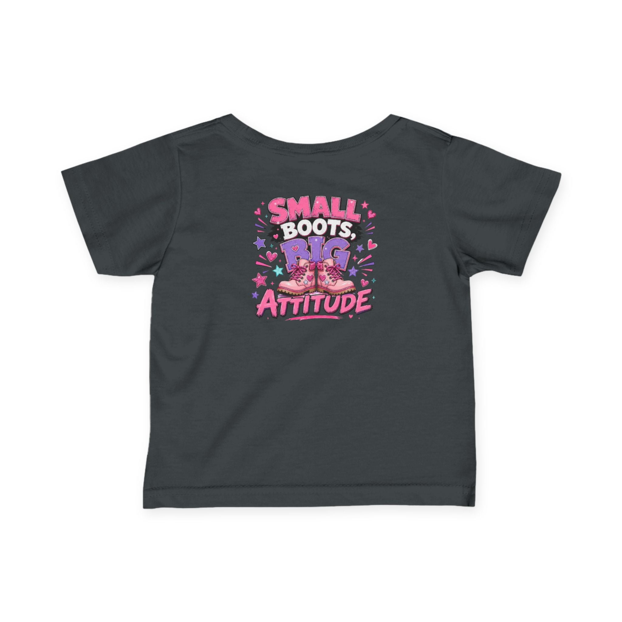 Infant Tee — "Small Boots Big Attitude" Cute Baby Boot Graphic Shirt