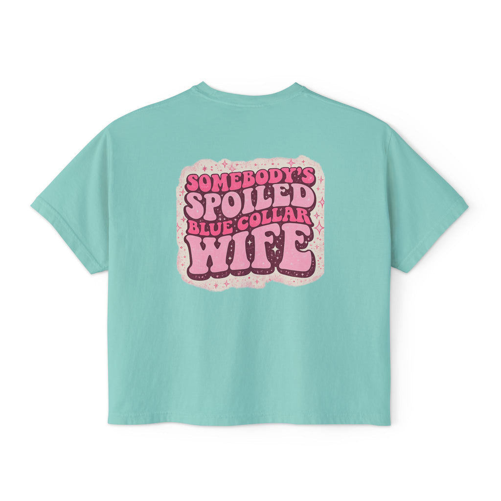 Somebody's Spoiled Blue Collar Wife Boxy Tee
