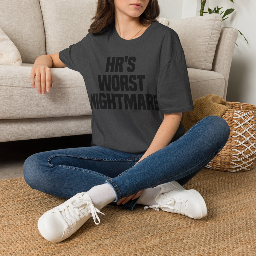 HR's Worst Nightmare T-Shirt – Funny HR Employee Tee