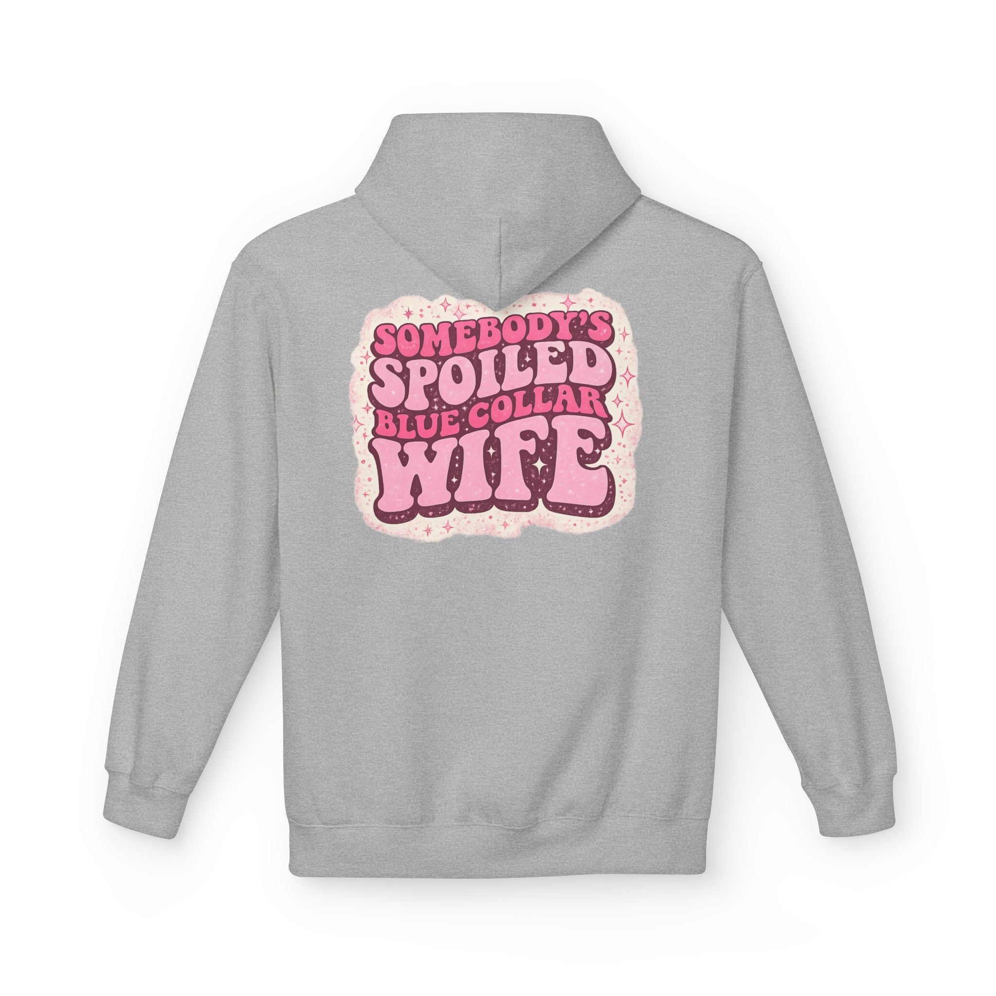 Somebody's Spoiled Blue Collar Wife Hoodie - Pink Retro Graphic Pullover