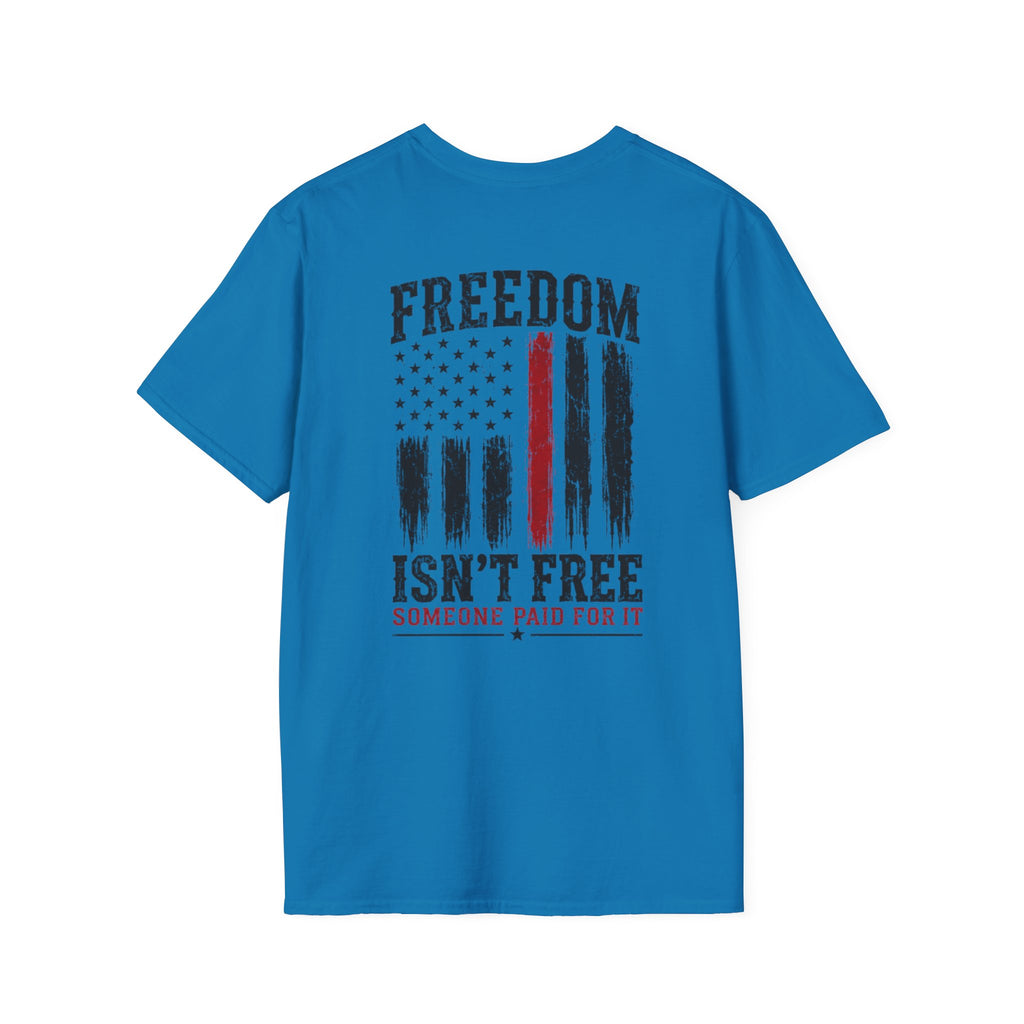 Freedom isn't free