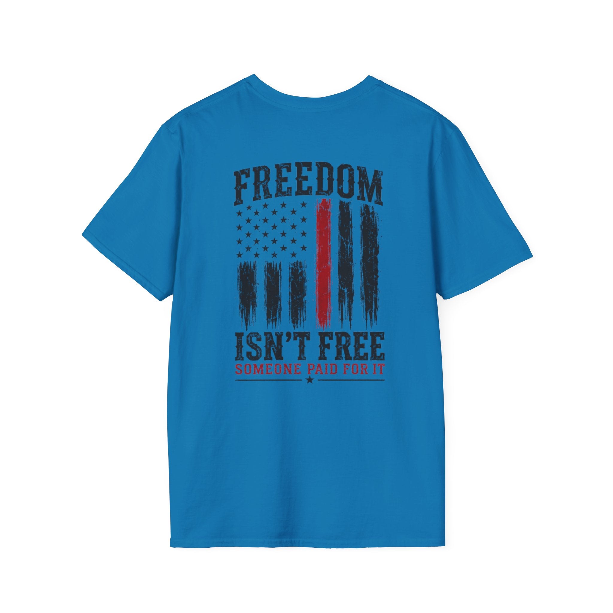 Freedom isn't free