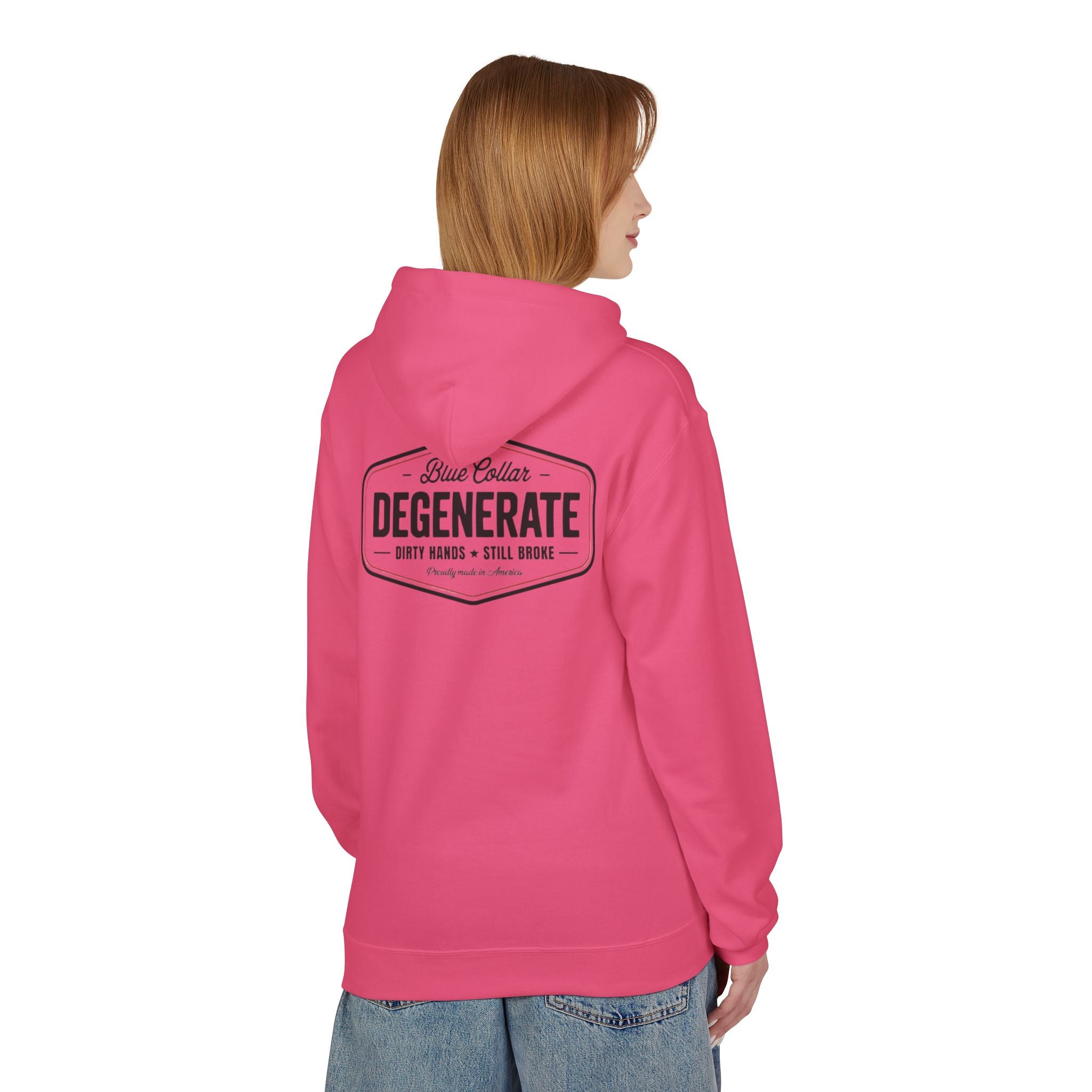 Blue Collar Degenerate Hoodie – "Dirty Hands • Still Broke" Workwear Pullover