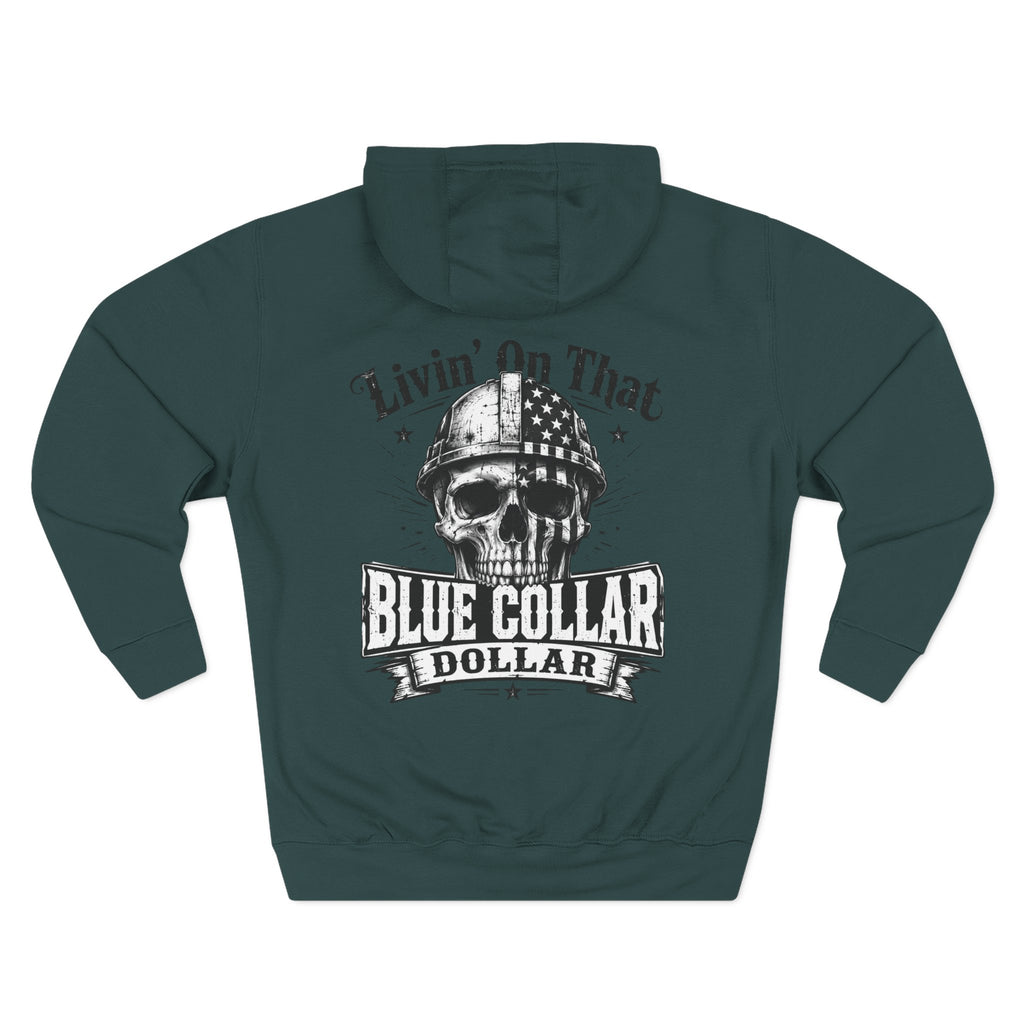 Blue Collar Dollar Skull Hoodie – "Livin' On That Blue Collar Dollar" Fleece Pullover