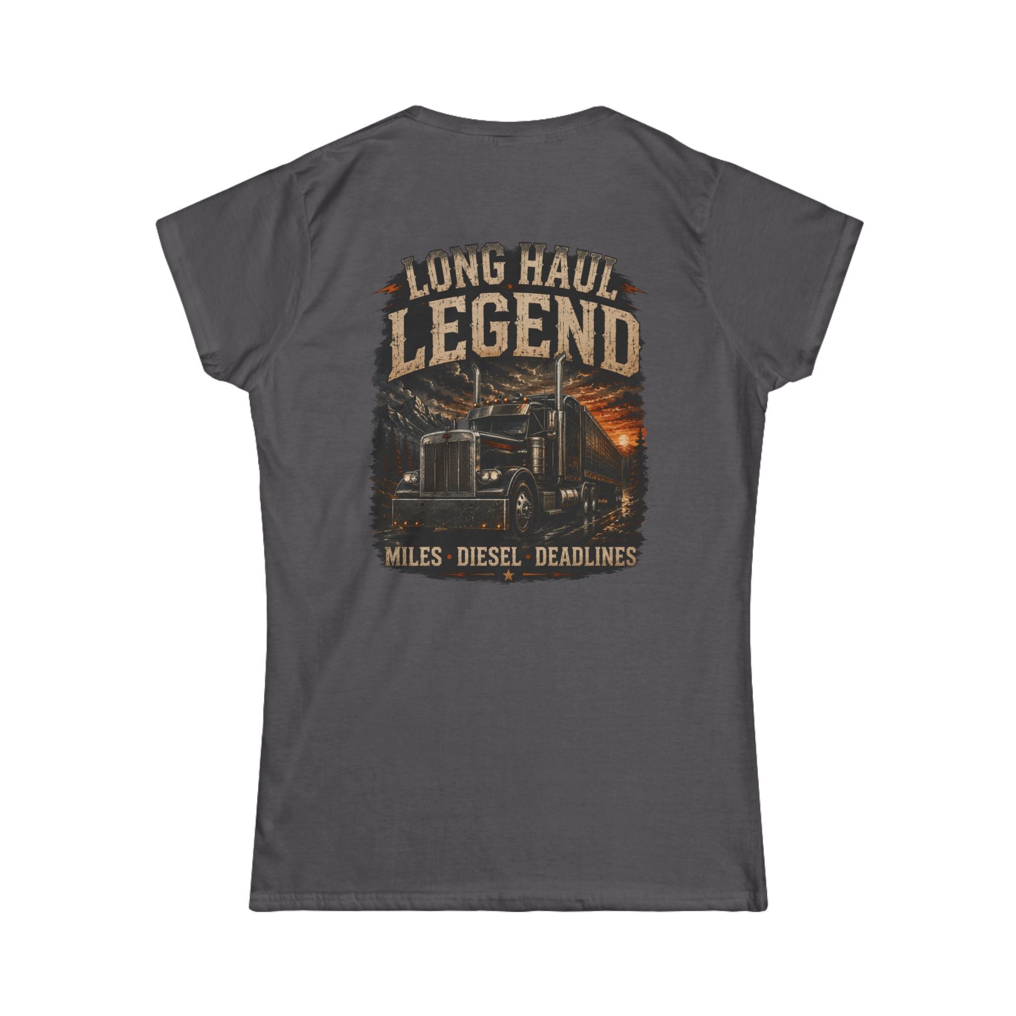 Long Haul Legend Women's Tee – Truck Driver Miles, Diesel Deadlines Graphic Shirt